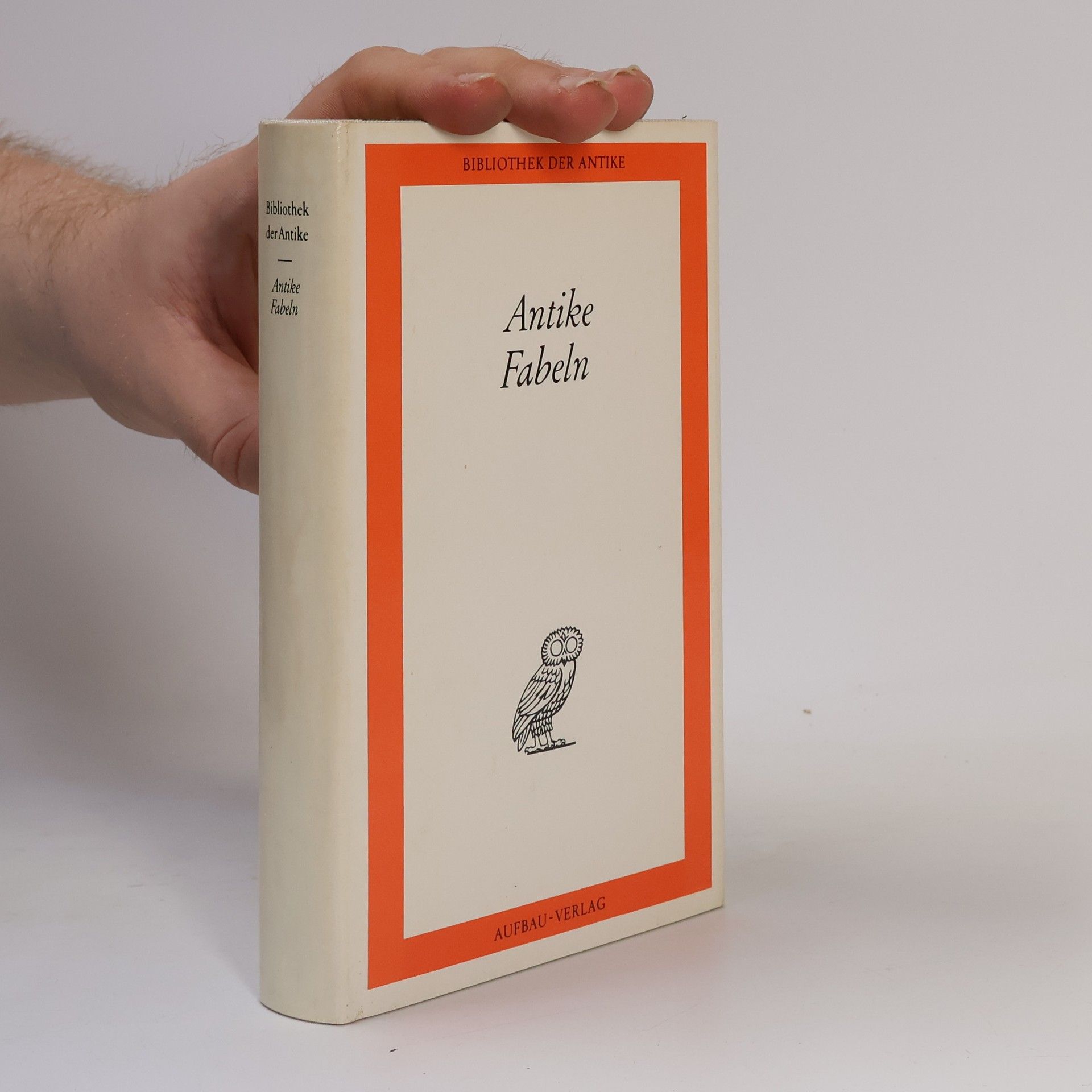 Various authors Bibliothek der Antike. Antike Fabeln