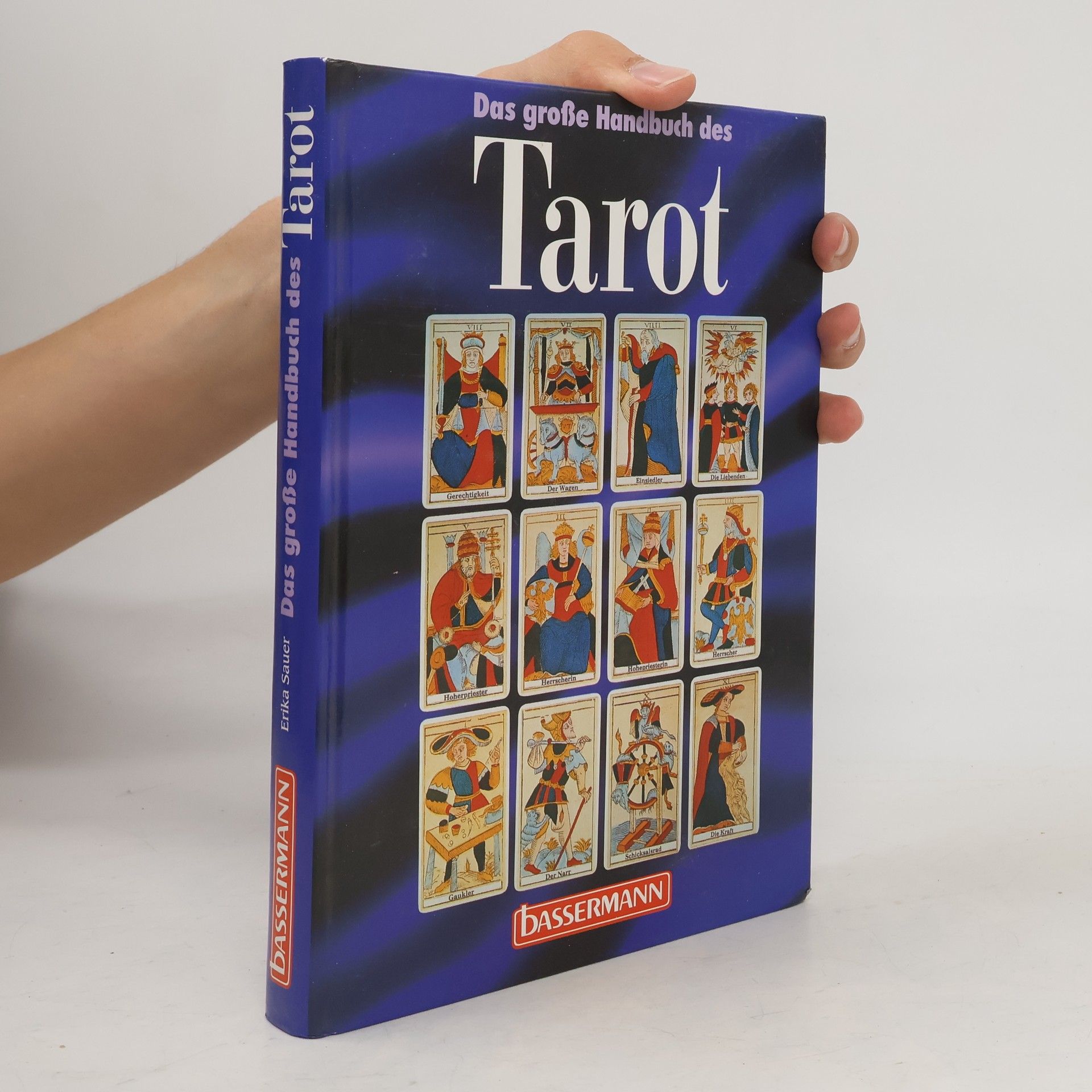 Erika Sauer Das grosse Handbuch des Tarot