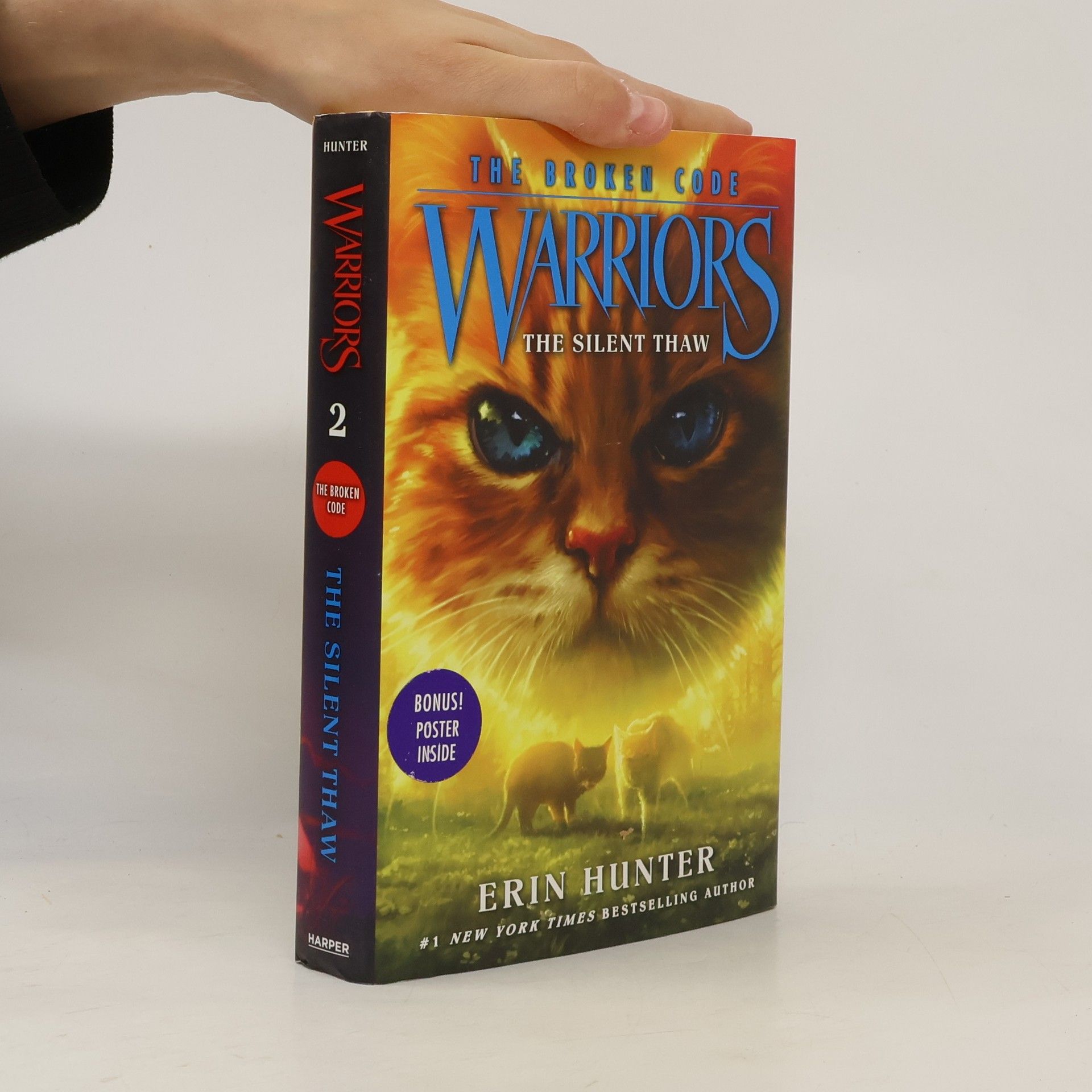 Erin Hunter Warriors: The Broken Code #2: The Silent Thaw