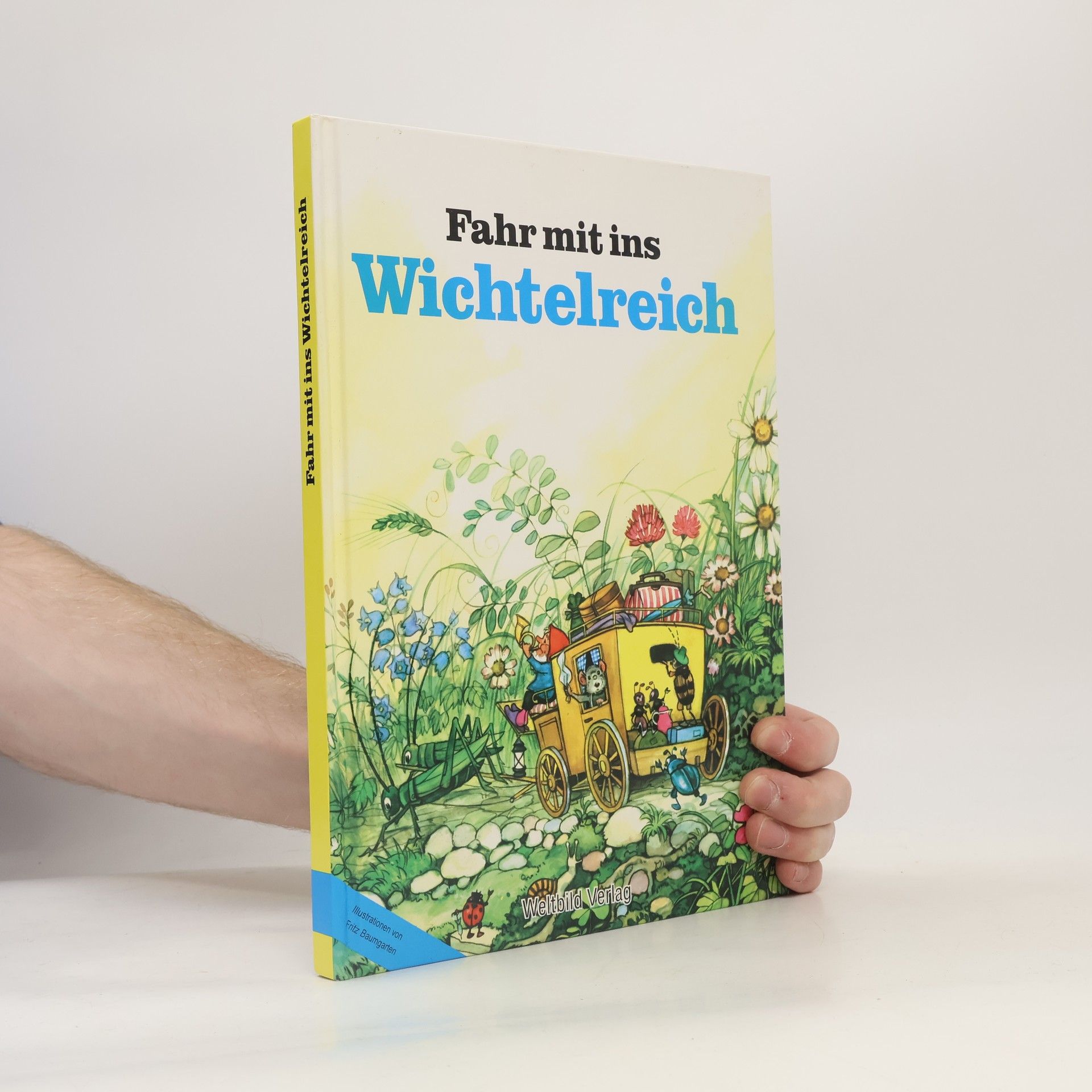 Autorenkollektiv Fahr mit ins Wichtelreich
