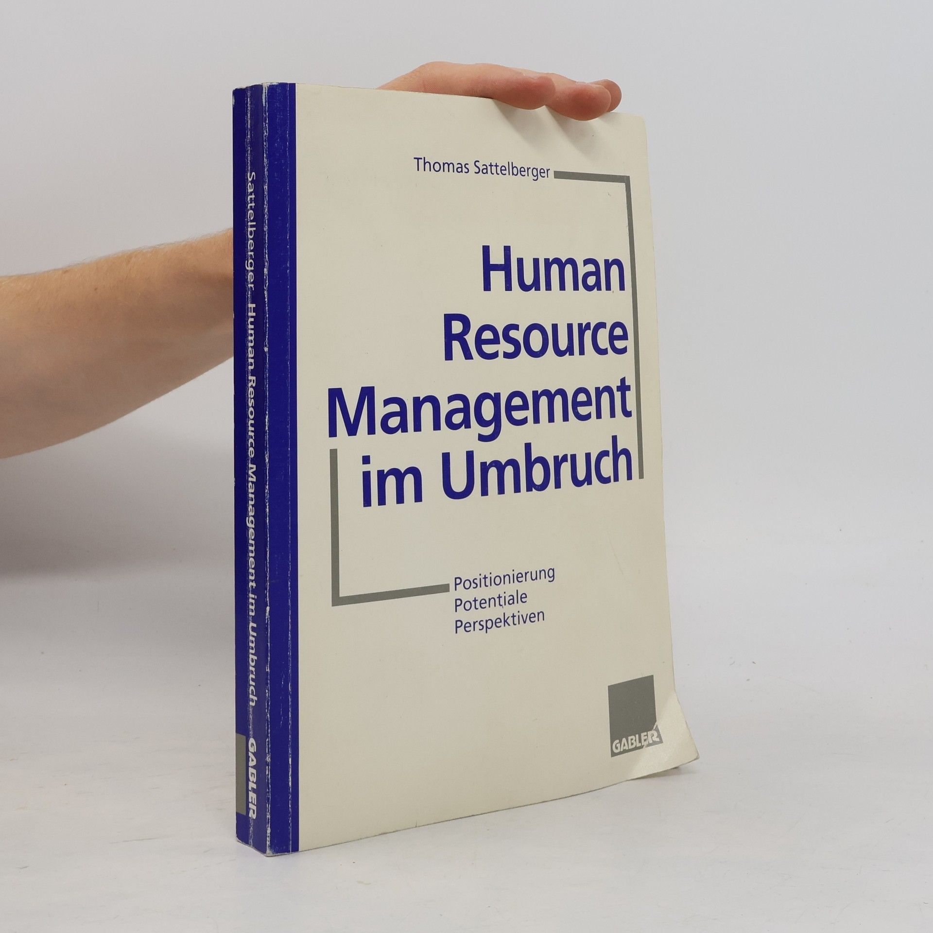 Thomas Sattelberger Human-Resource-Management im Umbruch