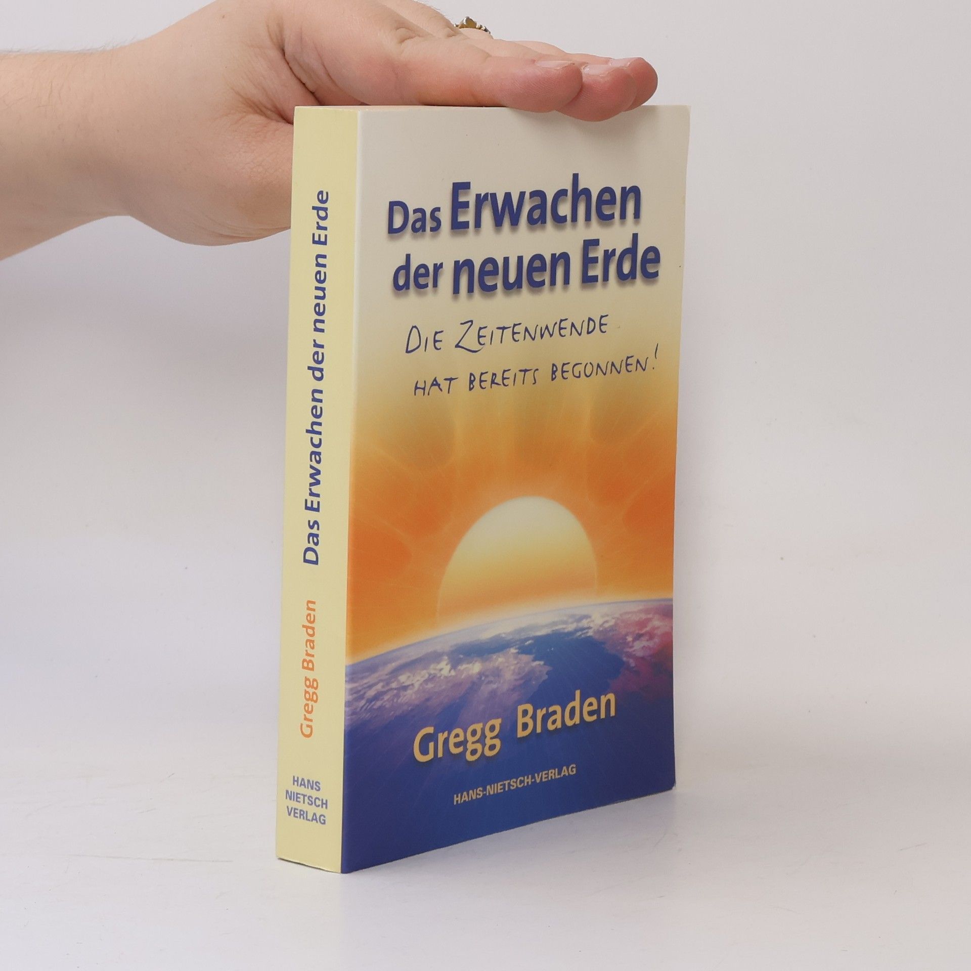 Gregg Braden Das Erwachen der neuen Erde