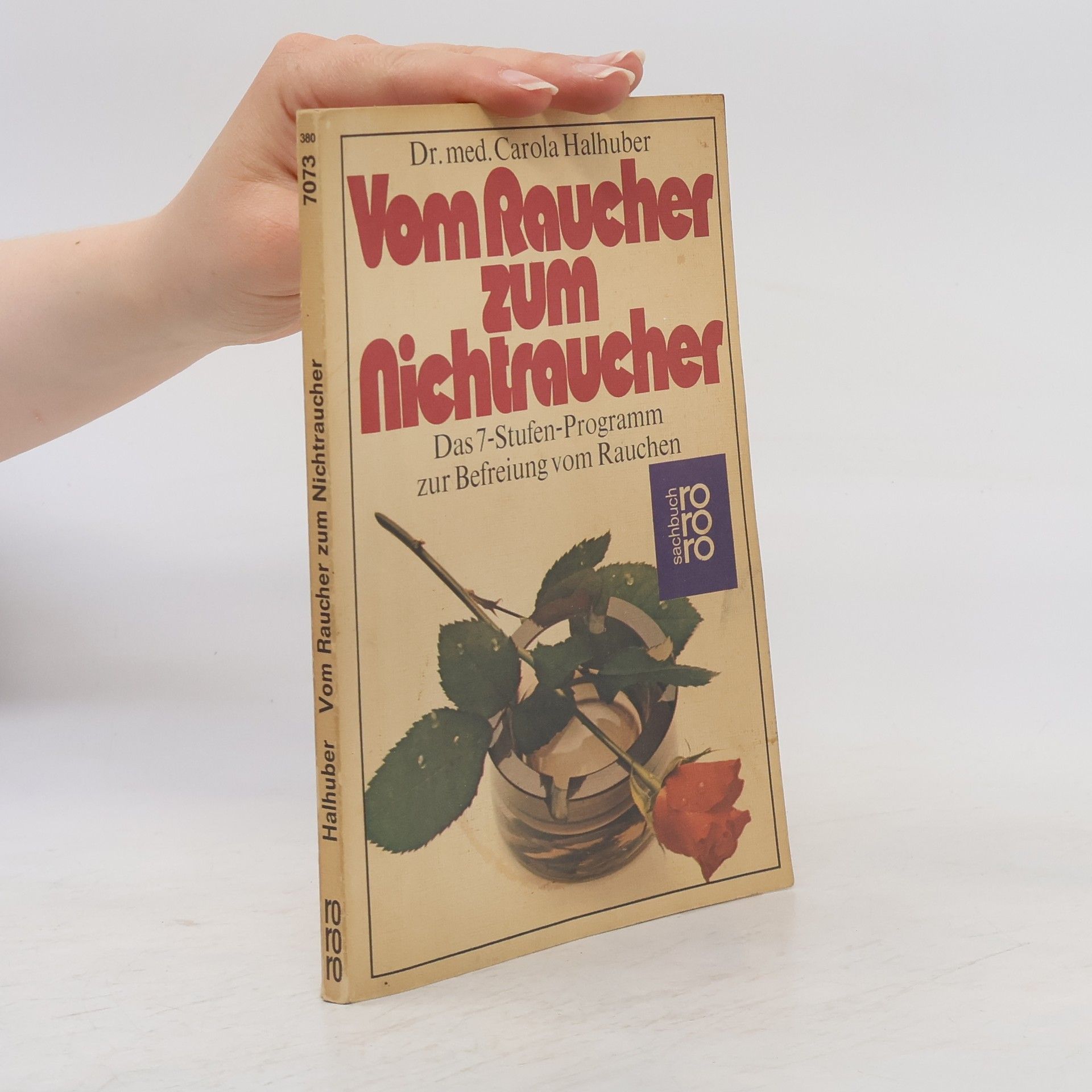 Carola Halhuber Vom Raucher zum Nichtraucher