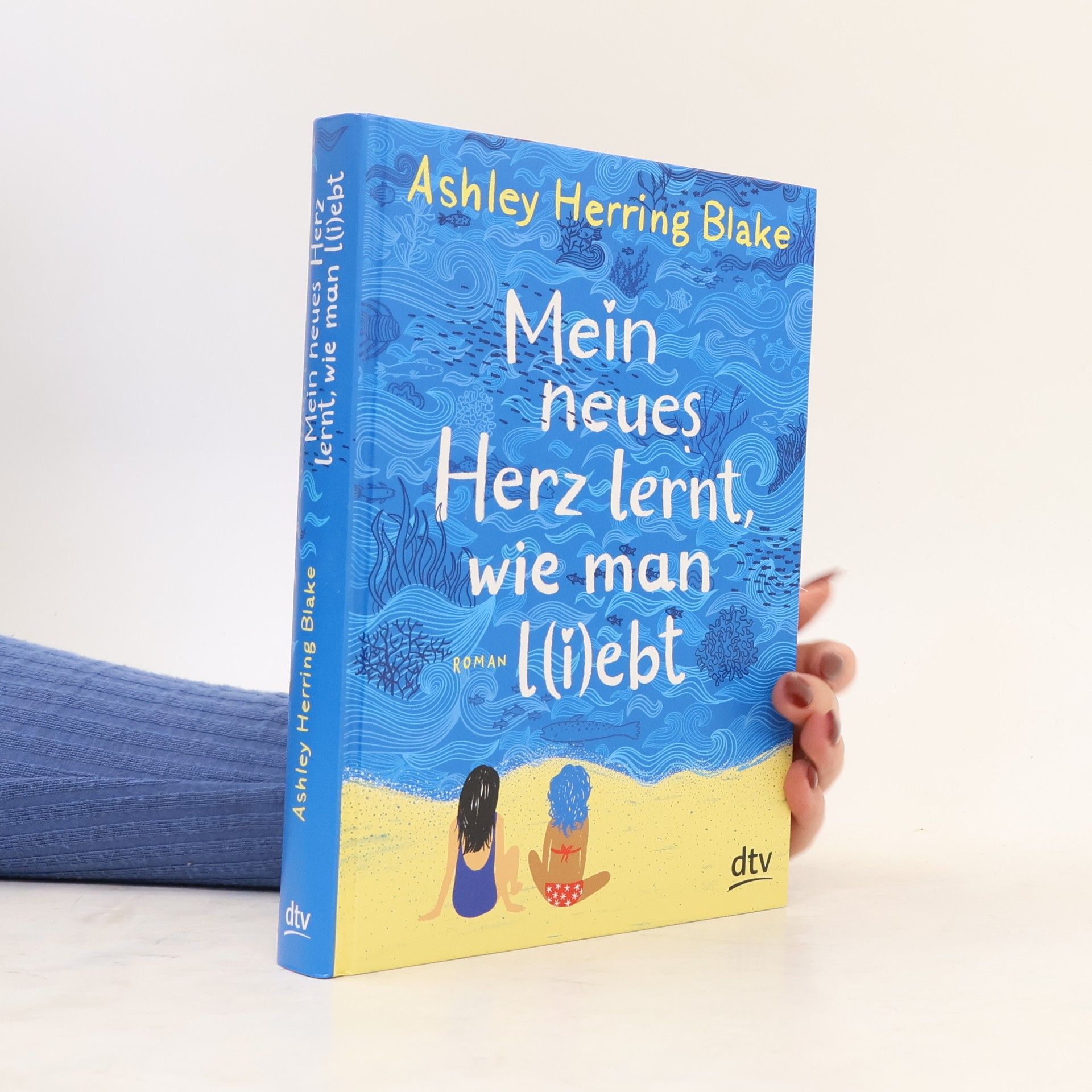 Ashley Herring Blake Mein neues Herz lernt, wie man l(i)ebt