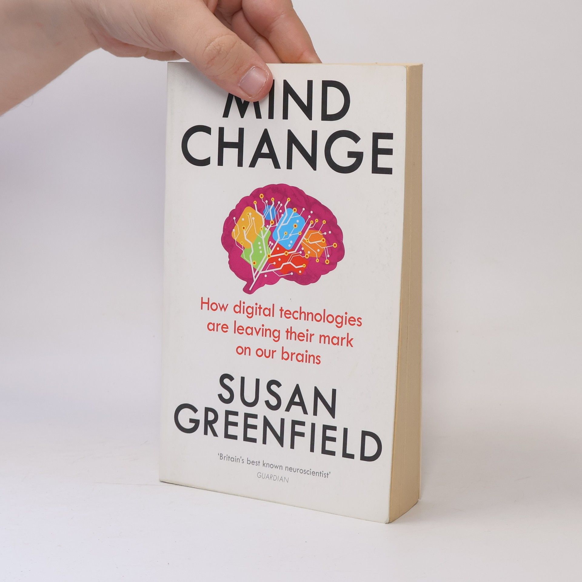Susan Greenfield Mind change