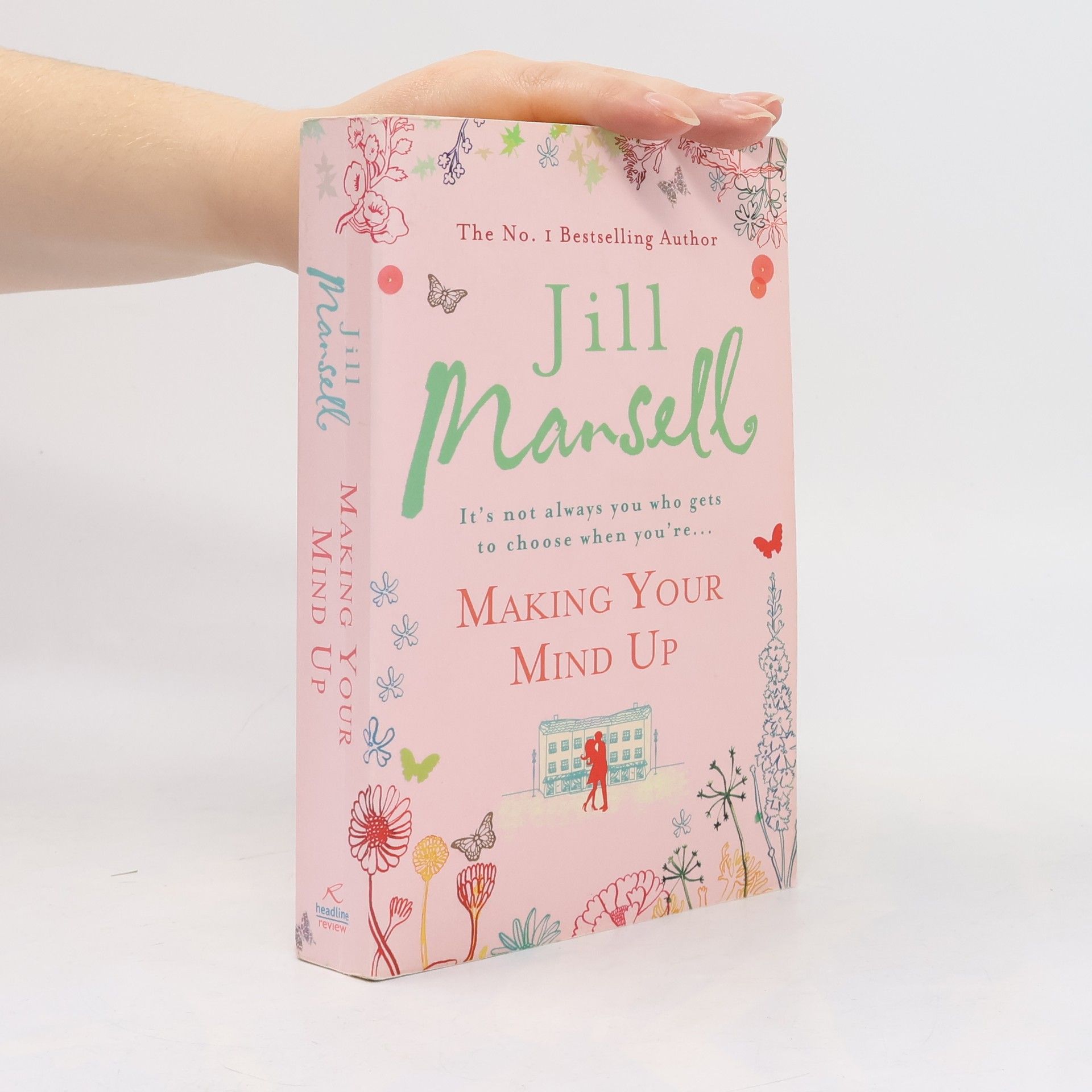 Jill Mansell Making Your Mind Up