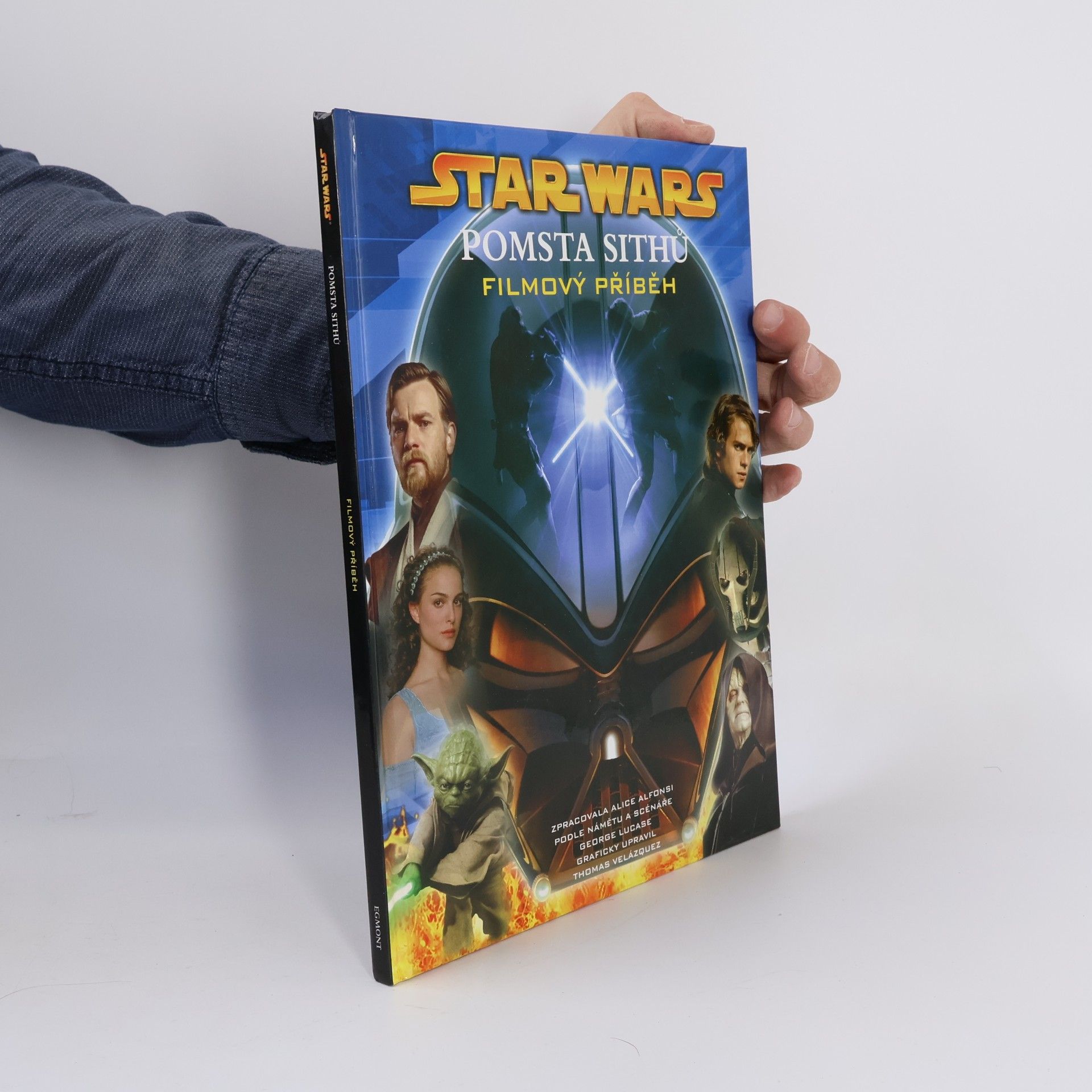 Alice Alfonsi Star Wars. Pomsta Sithů : filmový příběh