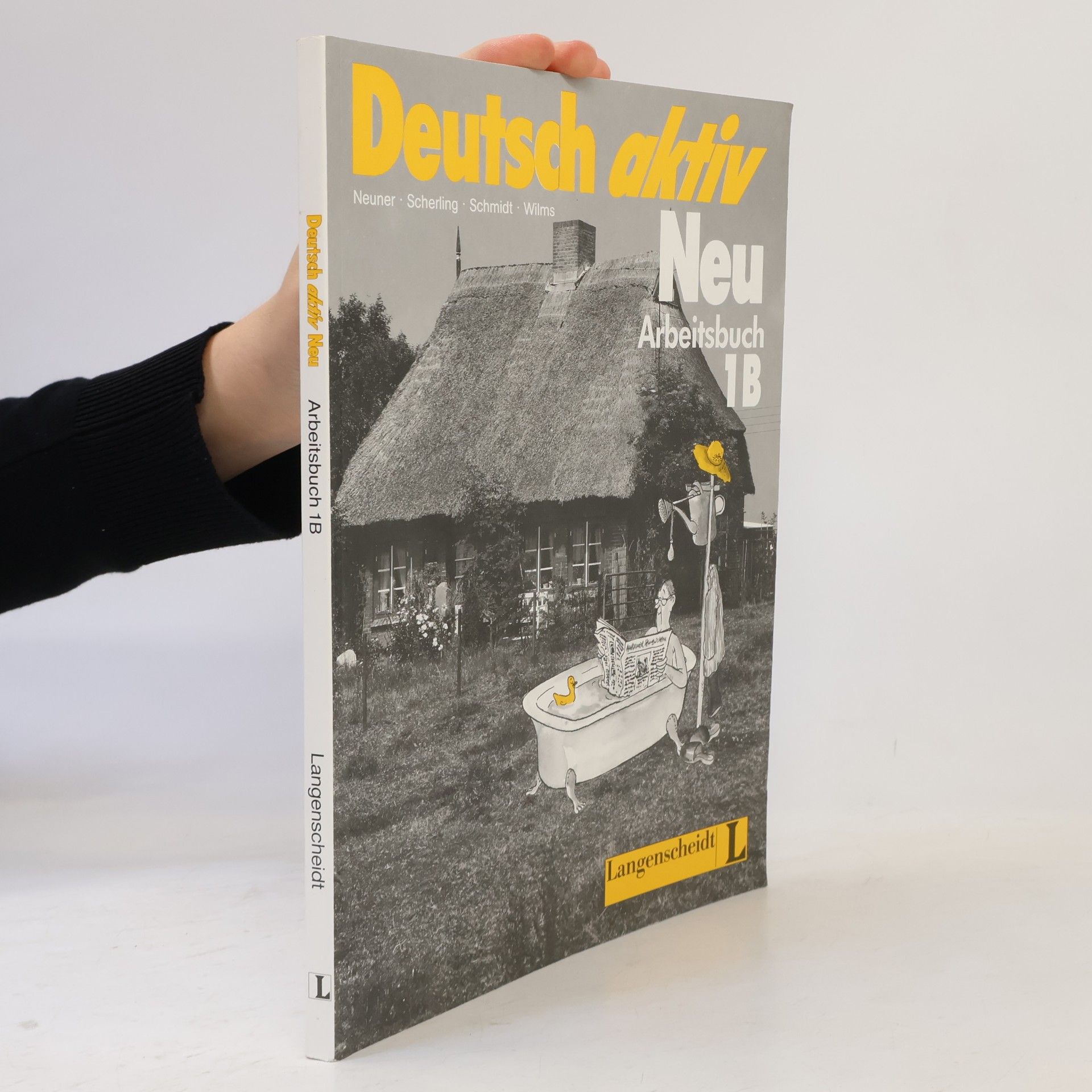 Gerd Neuner Deutsch Aktiv Neu. Arbeitsbuch 1B