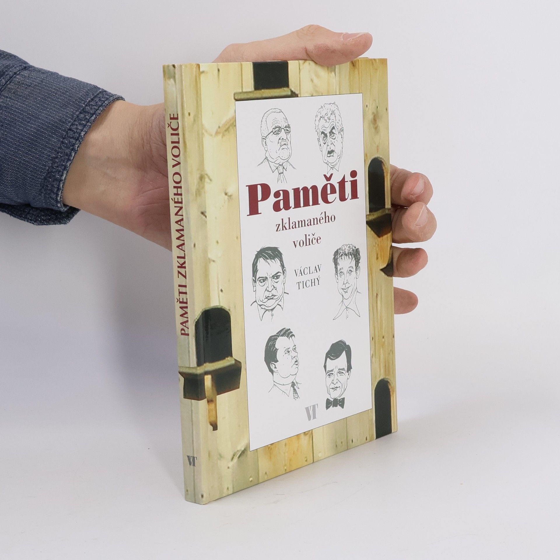 Václav Tichý Paměti zklamaného voliče