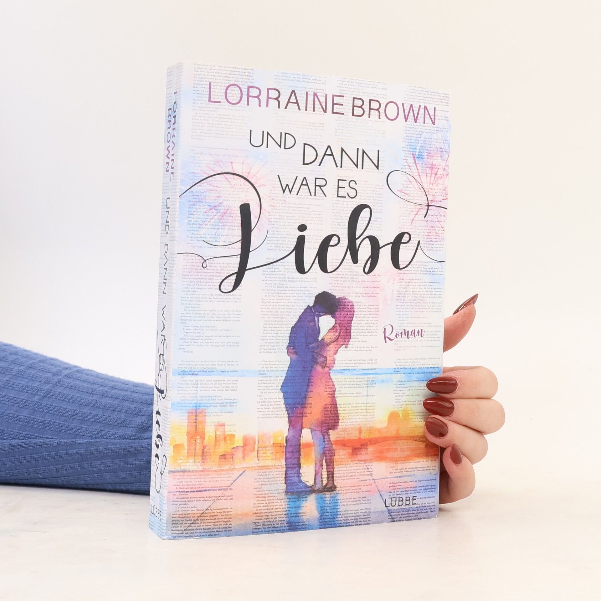Lorraine Brown Und dann war es Liebe