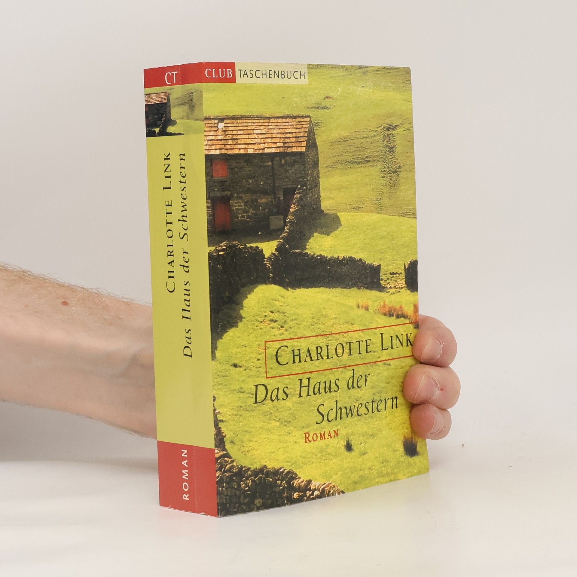 Charlotte Link Das Haus der Schwestern