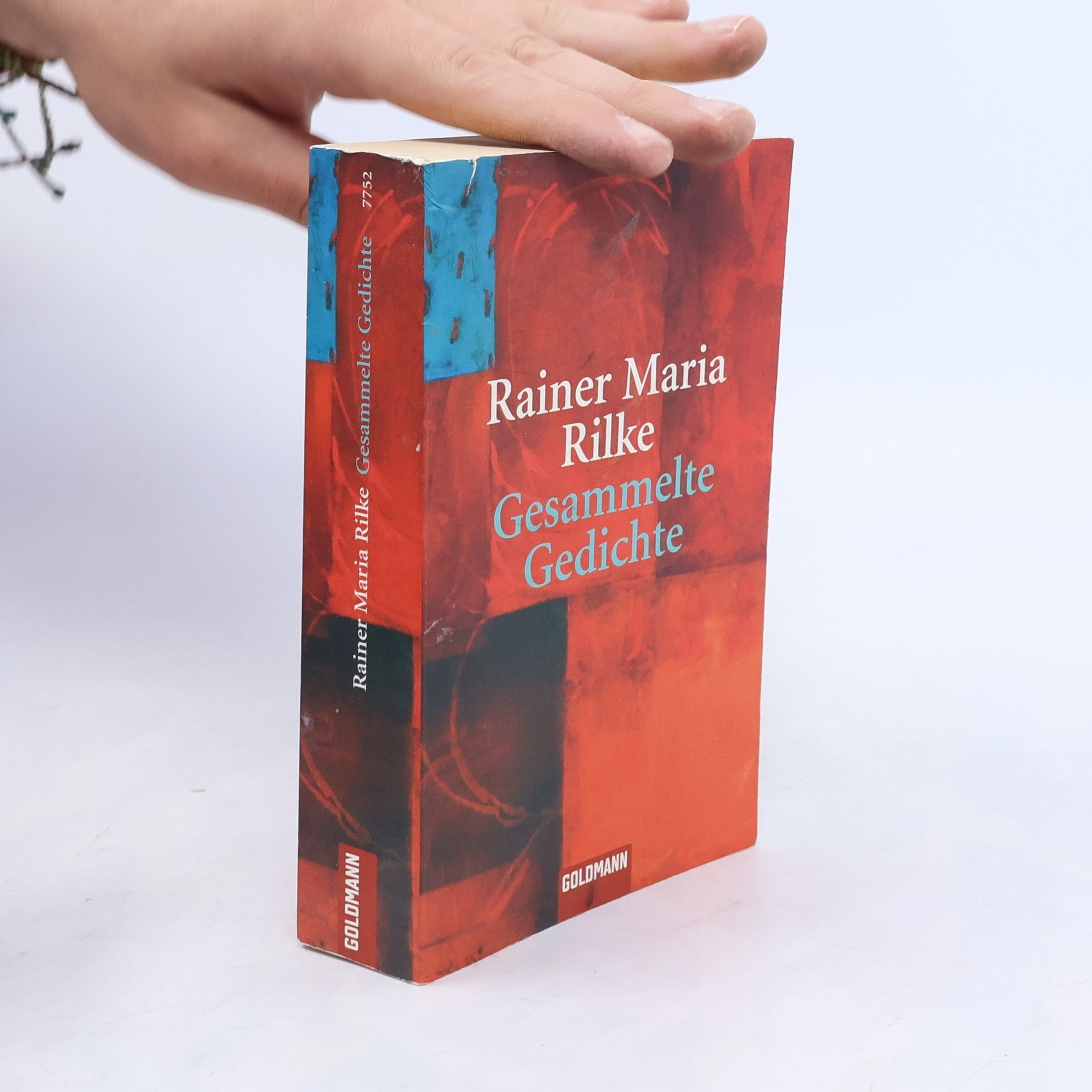 Rainer Maria Rilke Gesammelte Gedichte. Mit e. Zeittafel zu Rilke v. Franz Loquai u. e. alphabet. Verzeichn. aller Gedichtanfänge u. Überschriften
