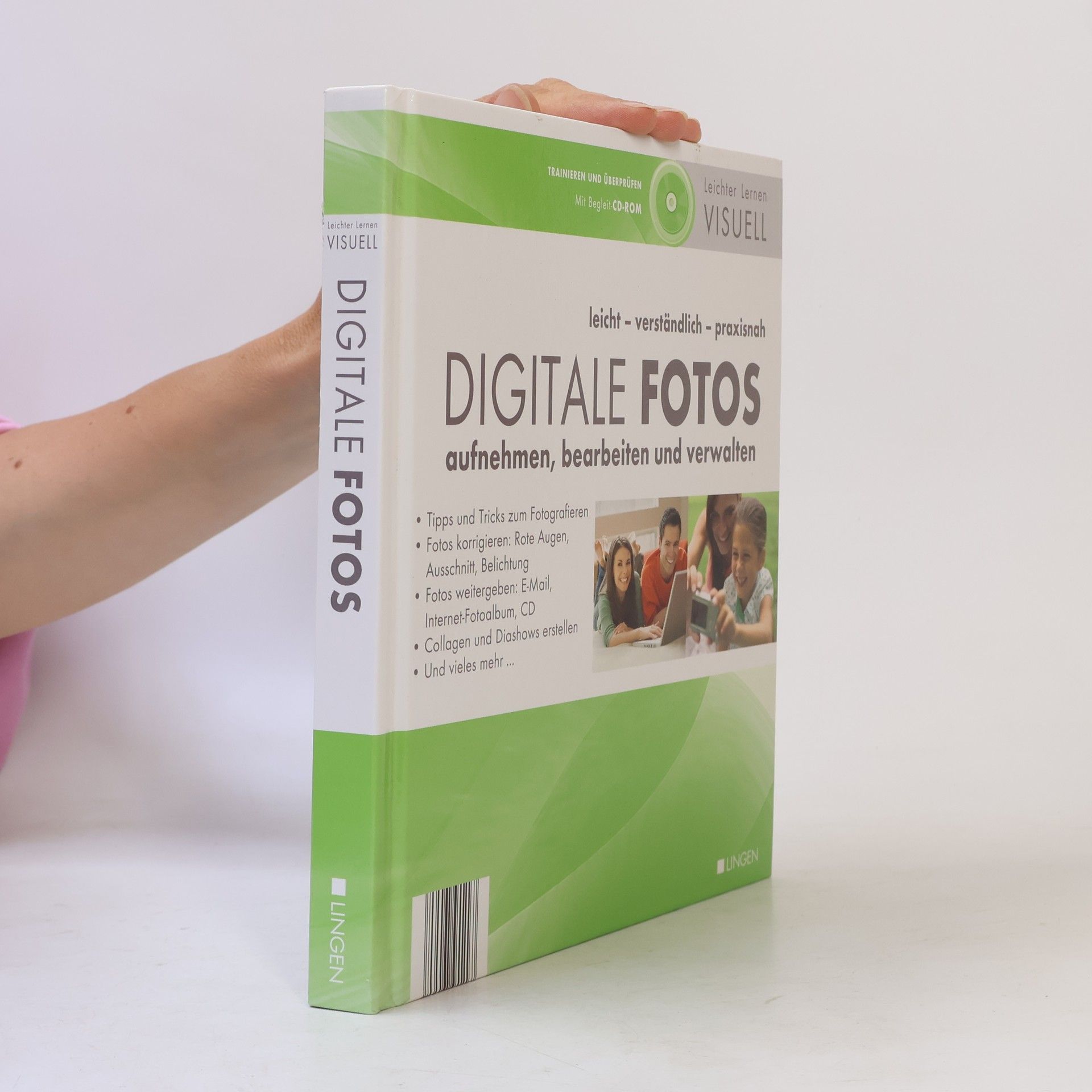 Andreas Graeter Digitale Fotos aufnehmen, bearbeiten und verwalten!