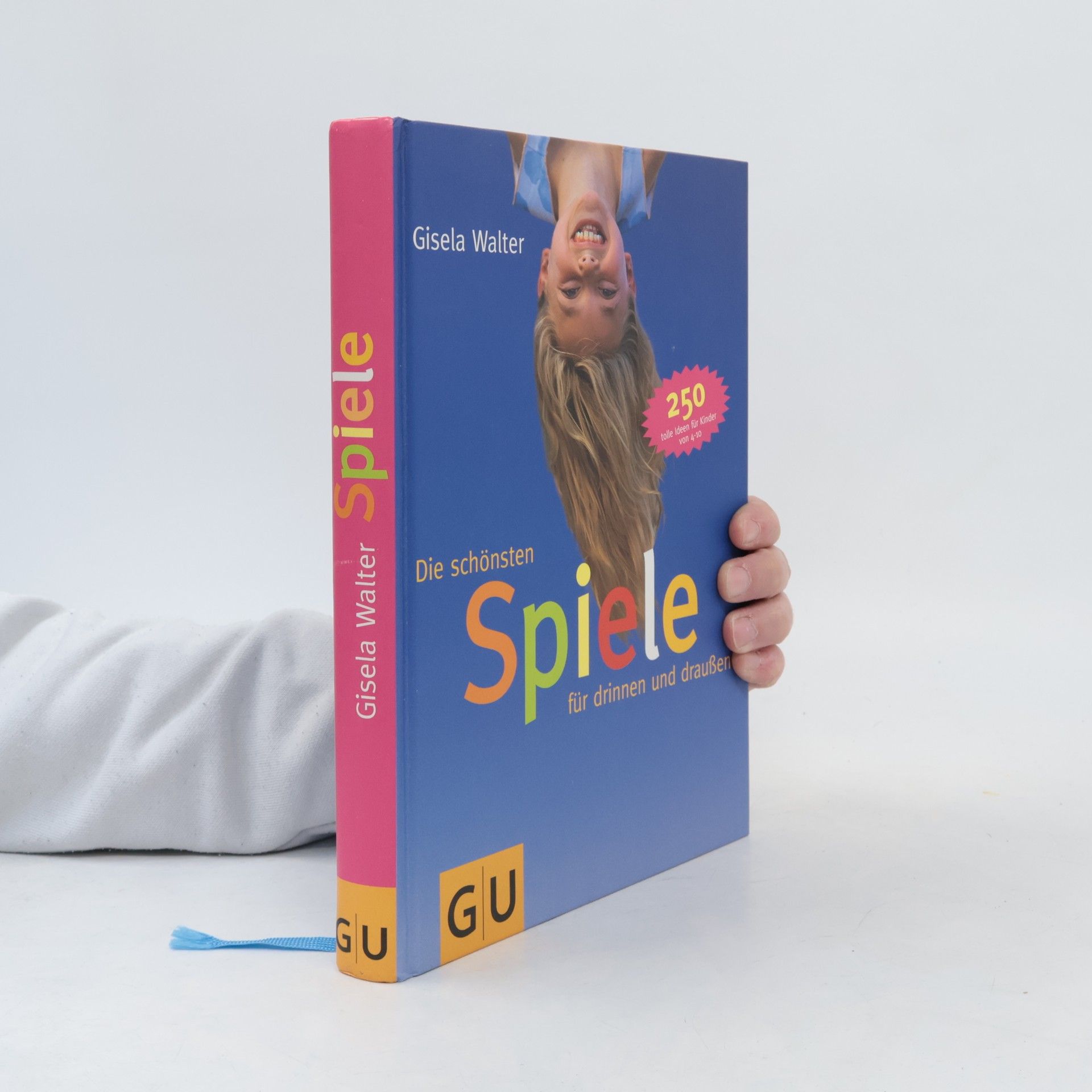 Gisela Walter Die schönsten Spiele für drinnen und draußen