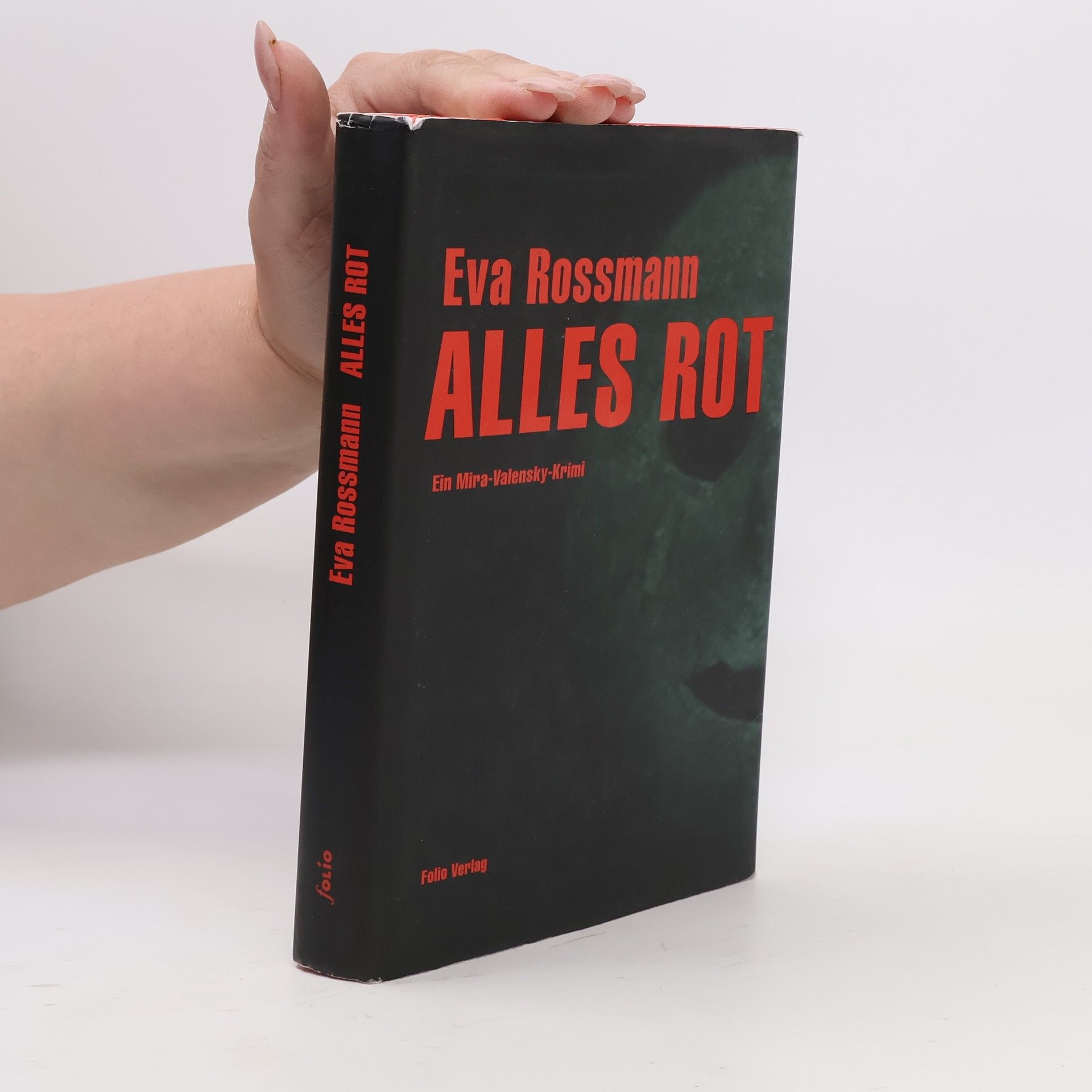 Eva Rossmann Alles rot