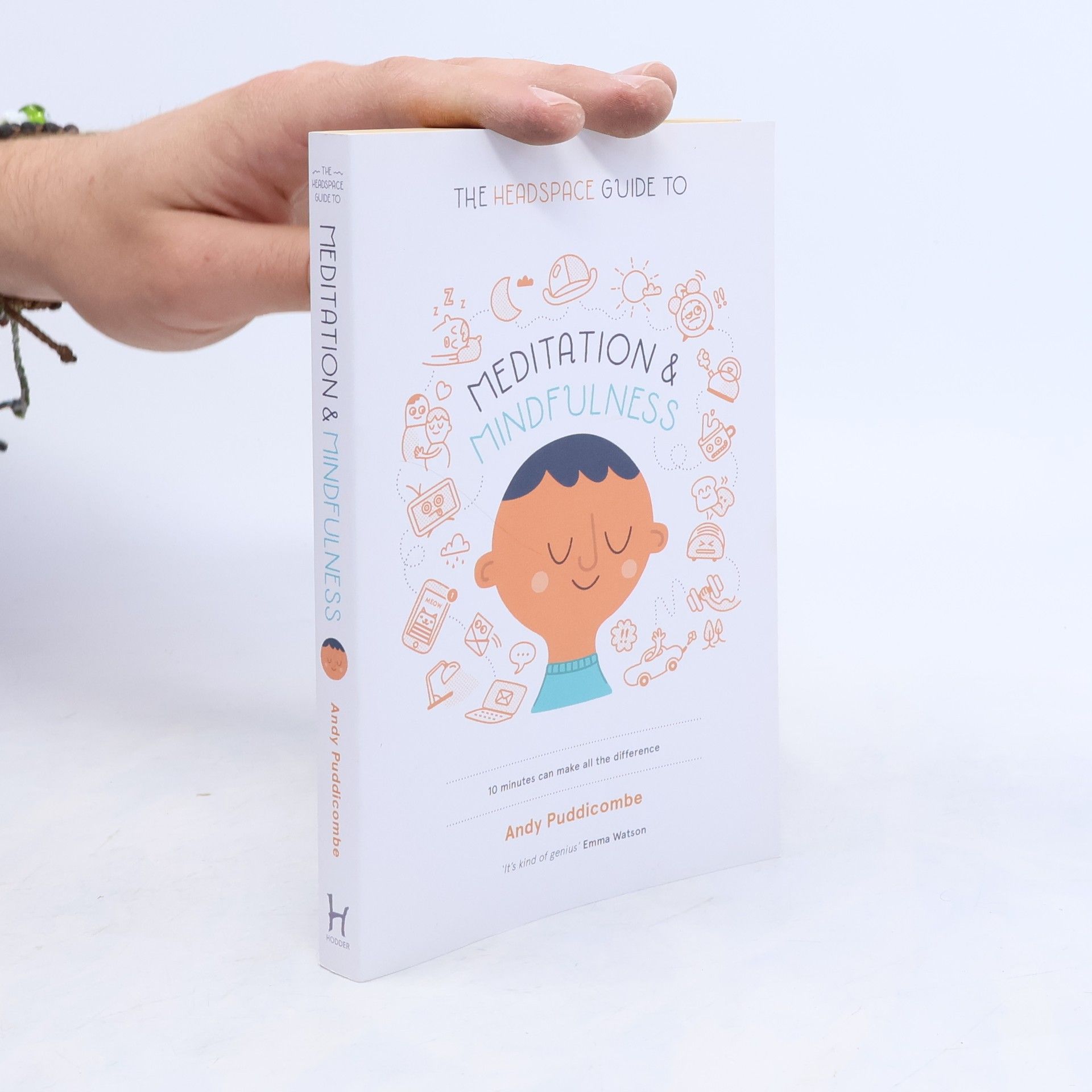 Andy Puddicombe The Headspace Guide to Meditation and Mindfulness