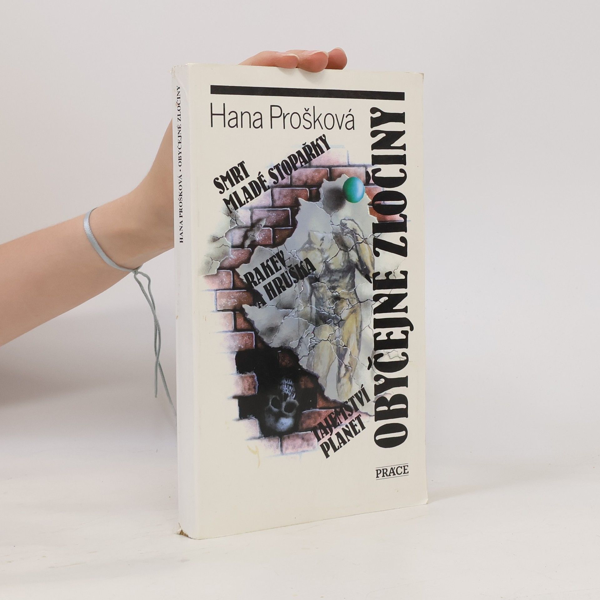 Hana Prošková Obyčejné zločiny