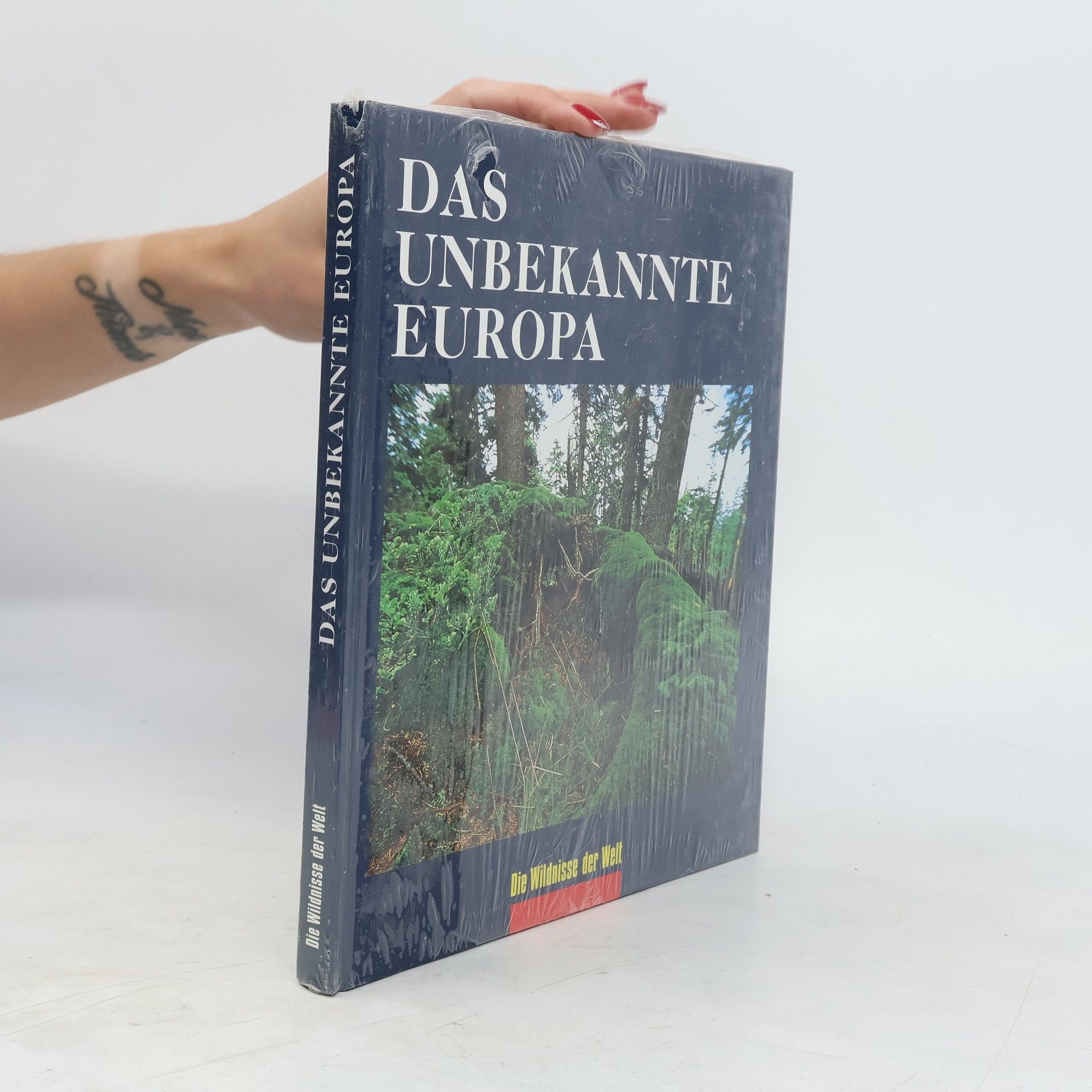 Various authors Das unbekannte Europa