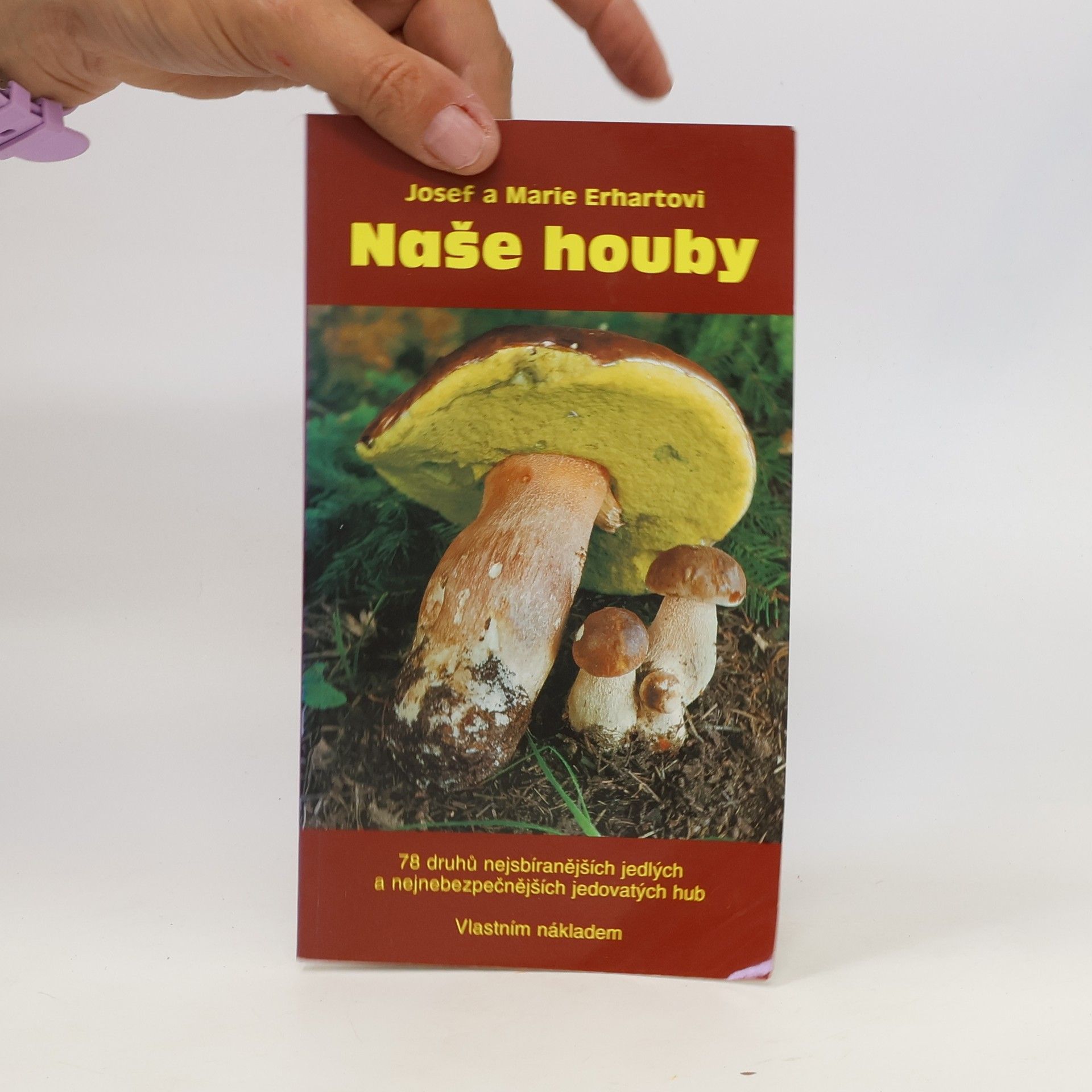 Marie Erhartová Naše houby