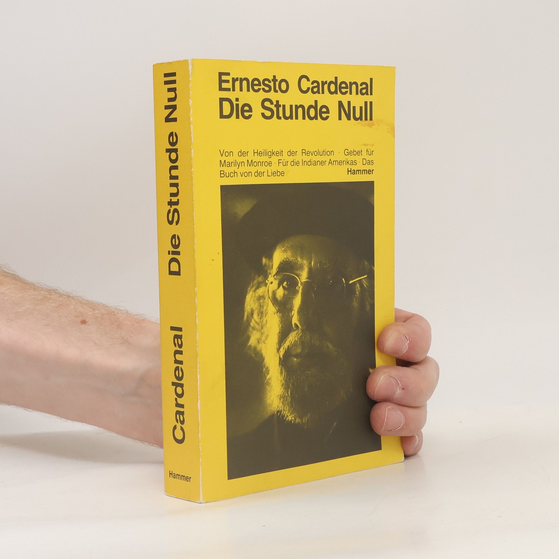 Ernesto Cardenal Die Stunde Null