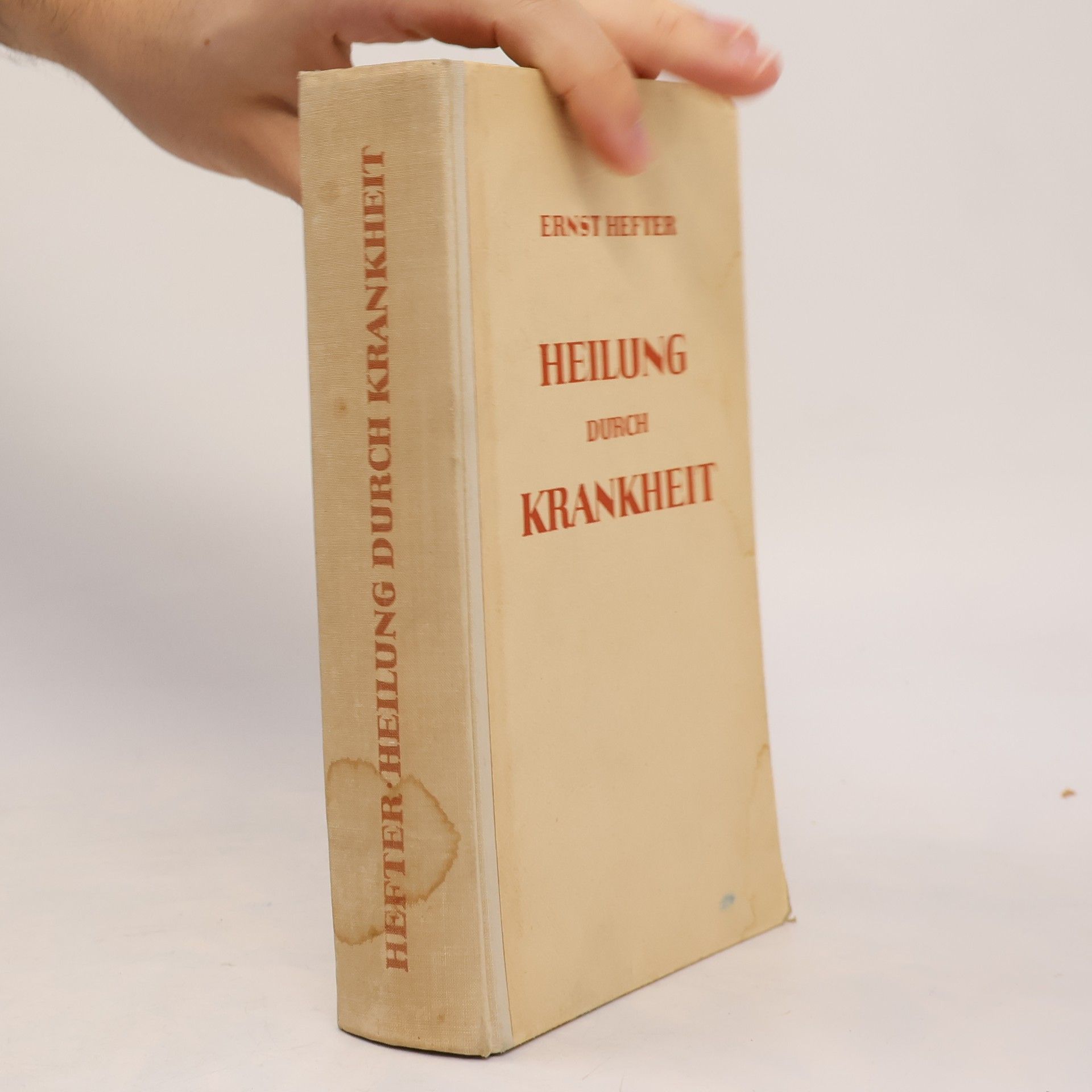 Ernst Hefter Heilung durch krankheit