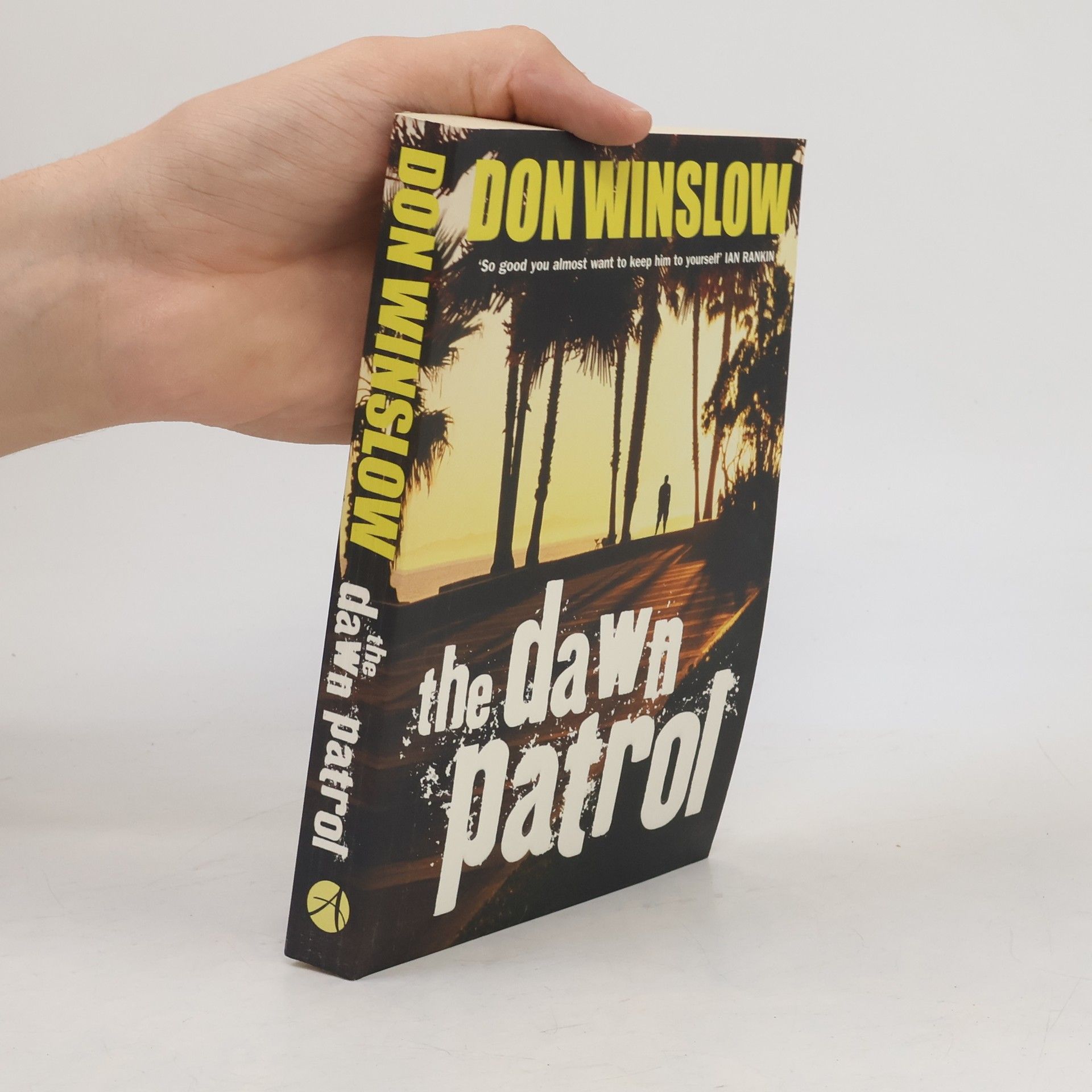 Don Winslow The Dawn Patrol