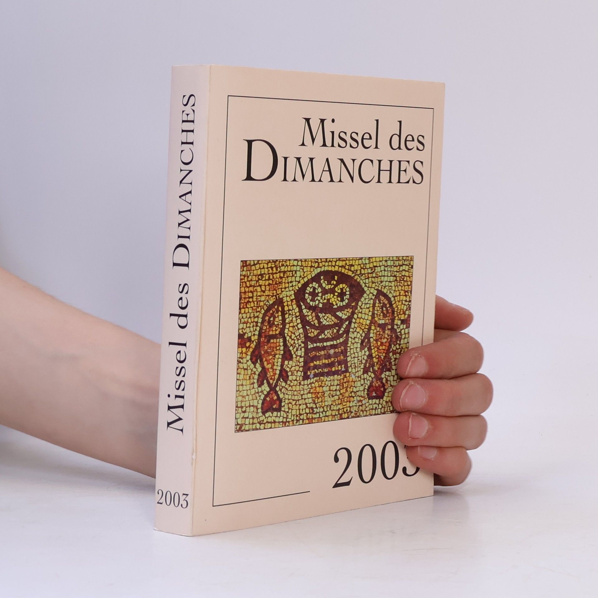 Collectif Missel des Dimanches - 2003
