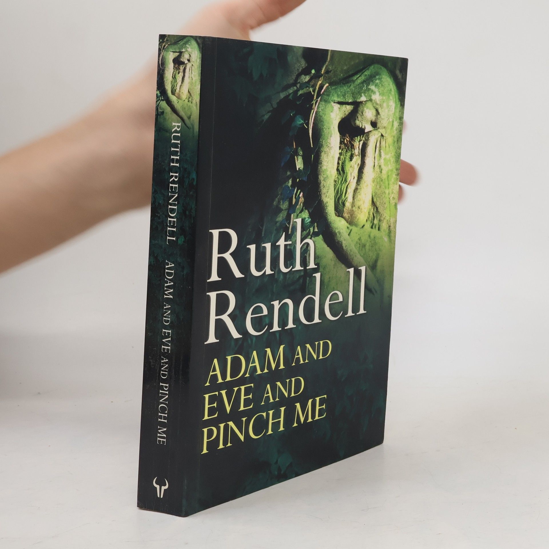 Ruth Rendell Adam and Eve and Pinch Me