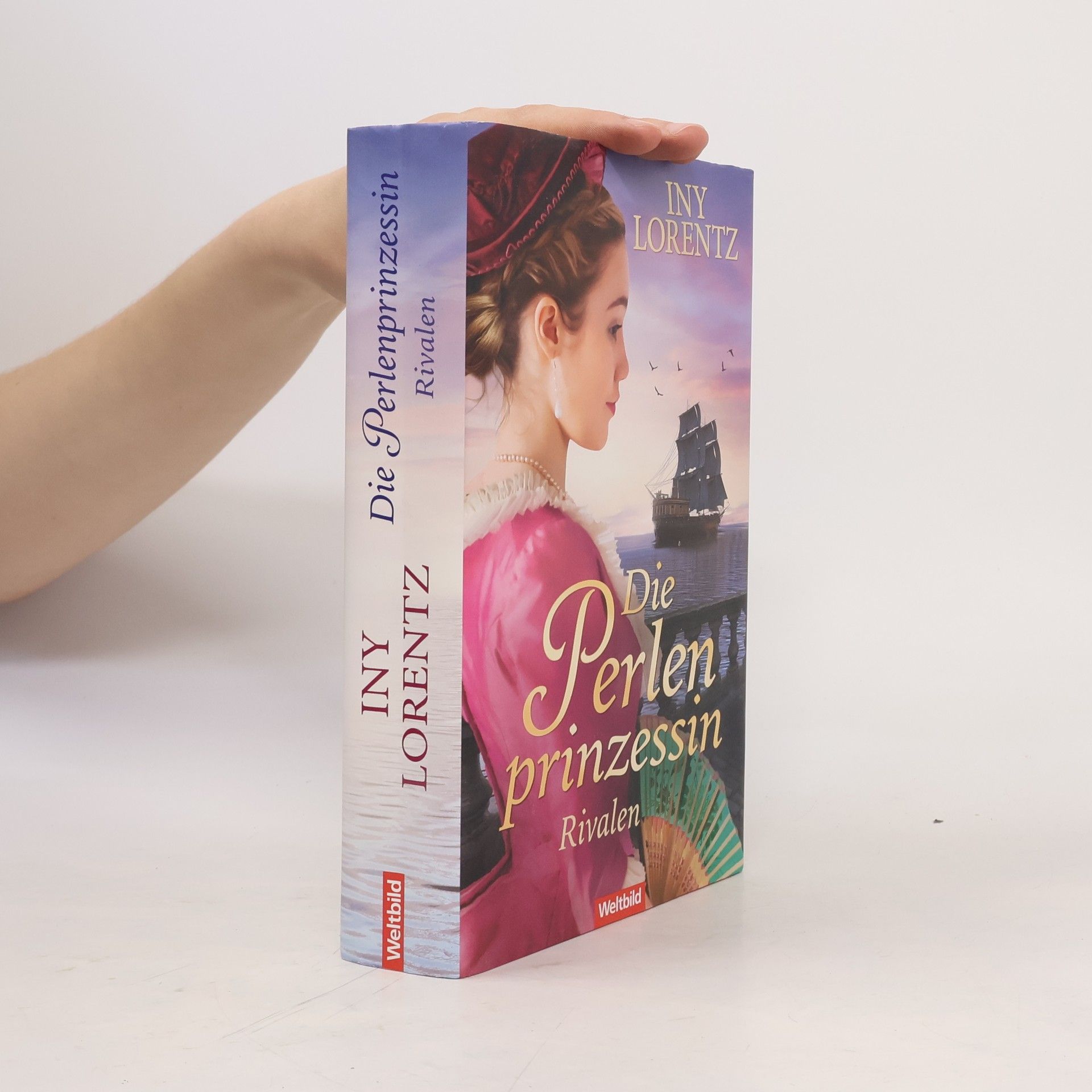 Iny Lorentz Die Perlenprinzessin. Rivalen