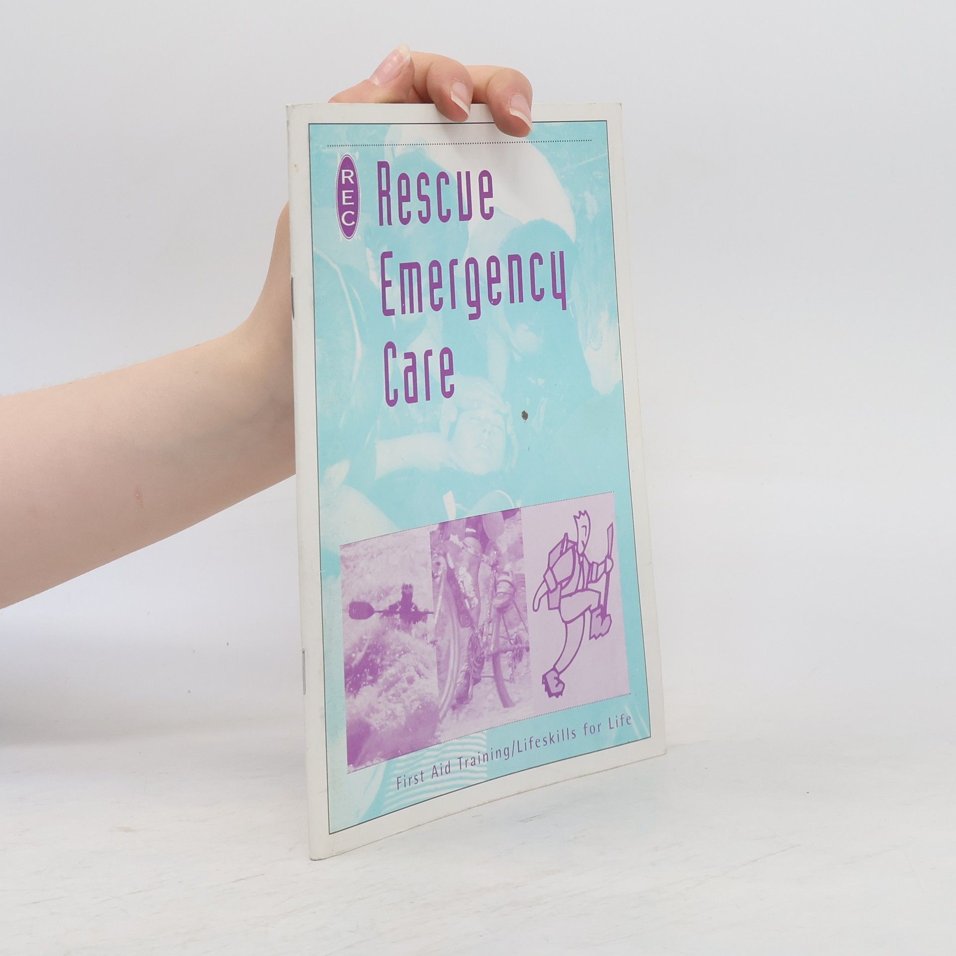 Various authors Rescue Emergency Care