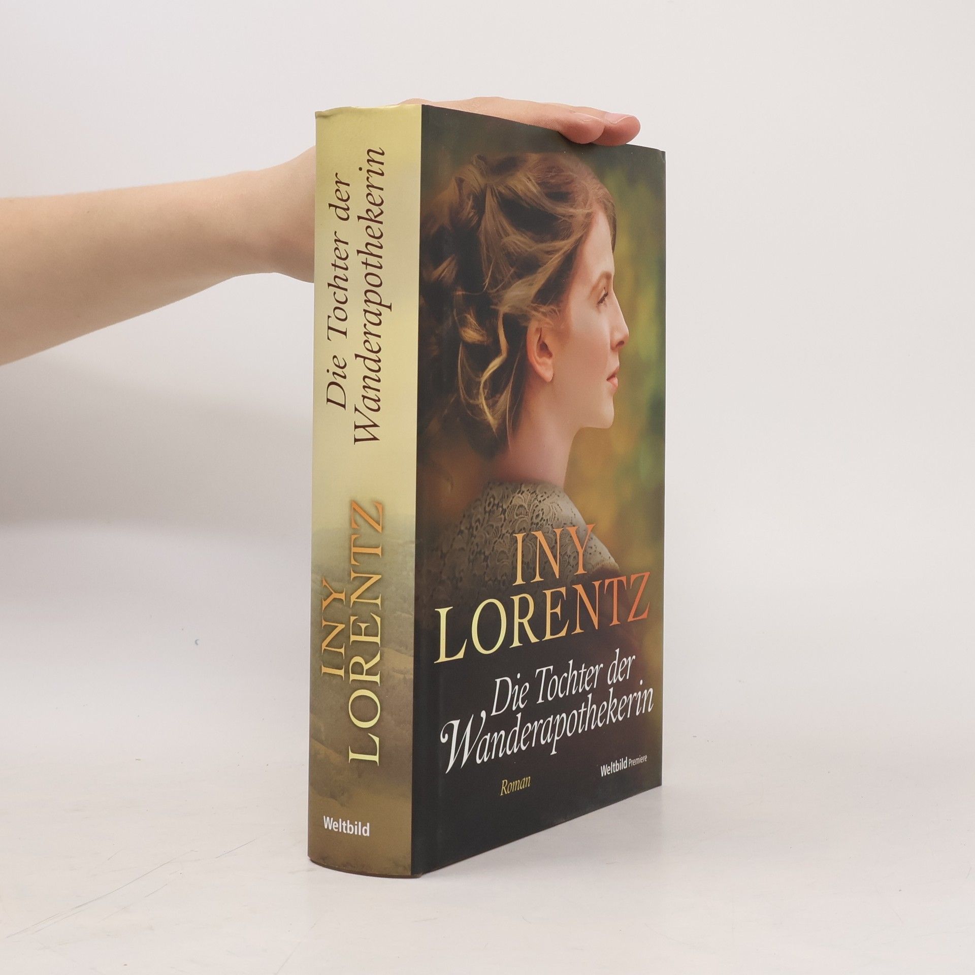 Iny Lorentz Die Tochter der Wanderapothekerin