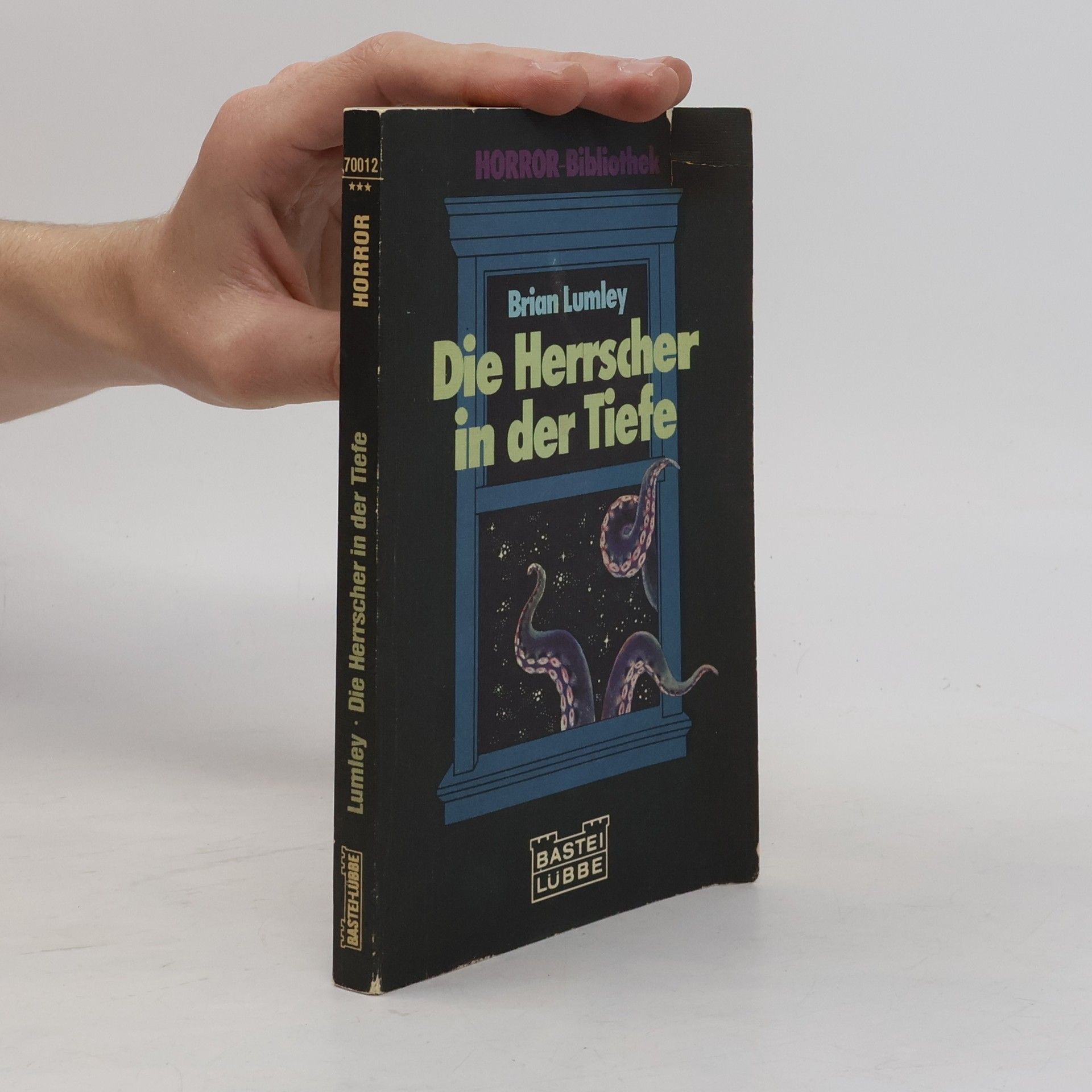 Brian Lumley Die Herrscher der Tiefe.