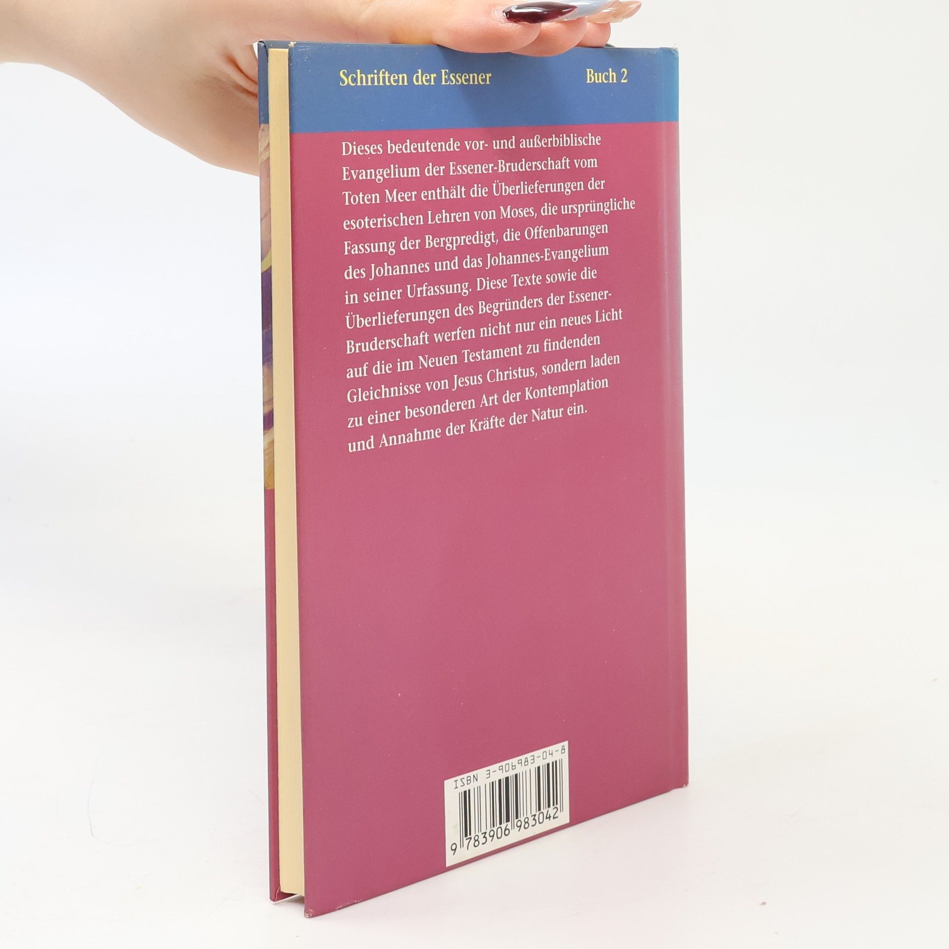 Kolektív autorov Die unbekannten Schriften der Essener. Die Schriften der Essener. Band 2.