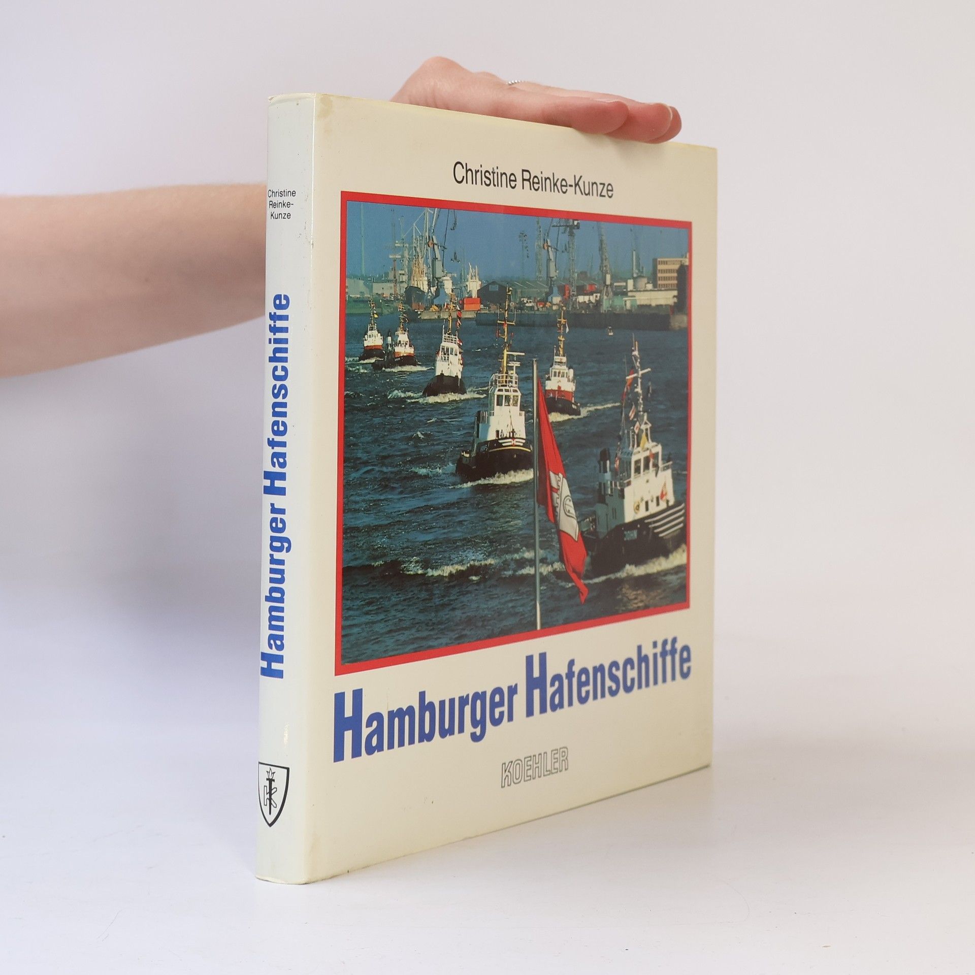 Christine Reinke Kunze Hamburger Hafenschiffe