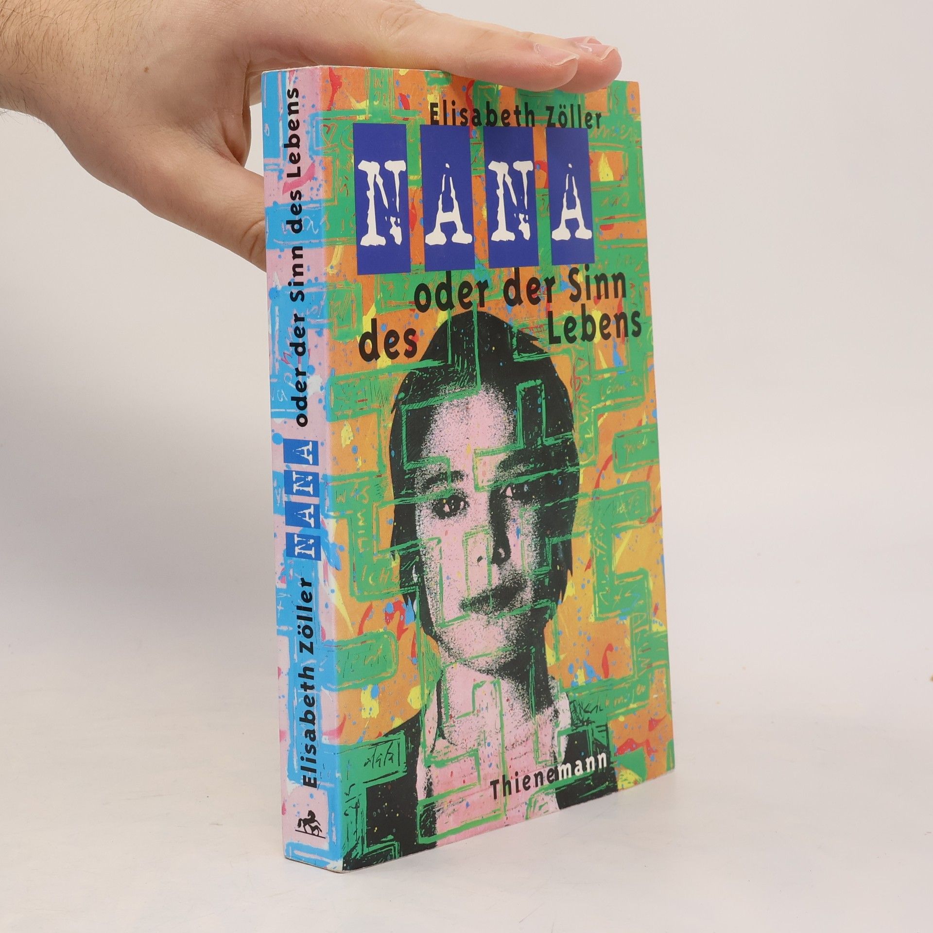 Elisabeth Zöller Nana oder der Sinn des Lebens