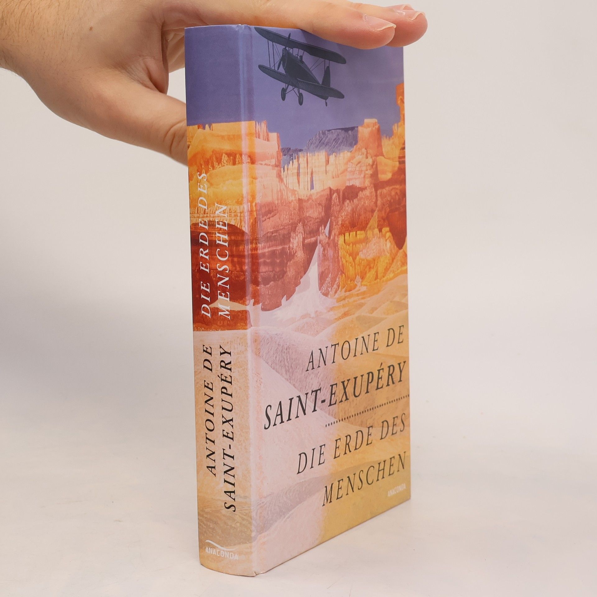 Antoine de Saint-Exupéry Die Erde des Menschen
