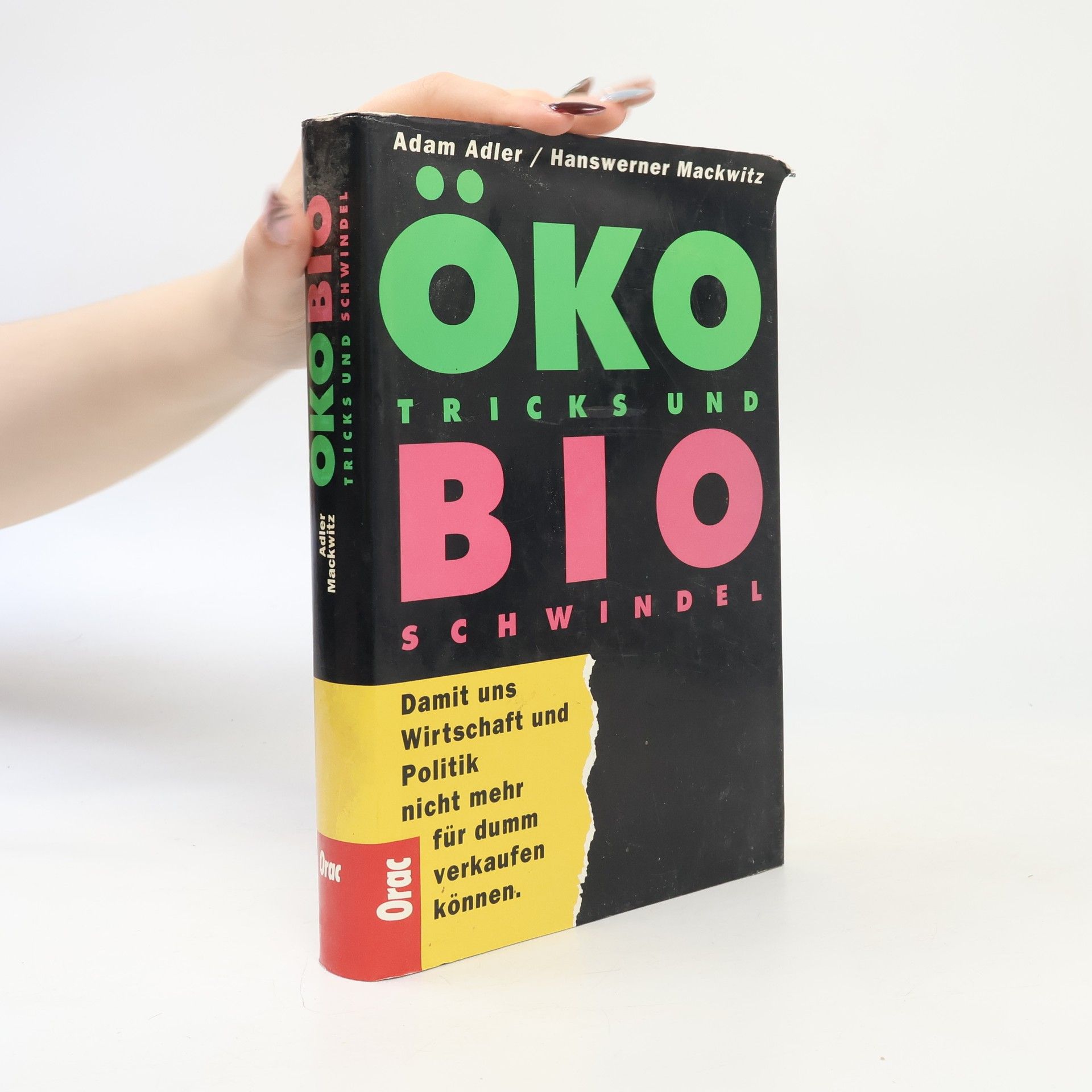 Adam Adler Öko-Tricks und Bio-Schwindel