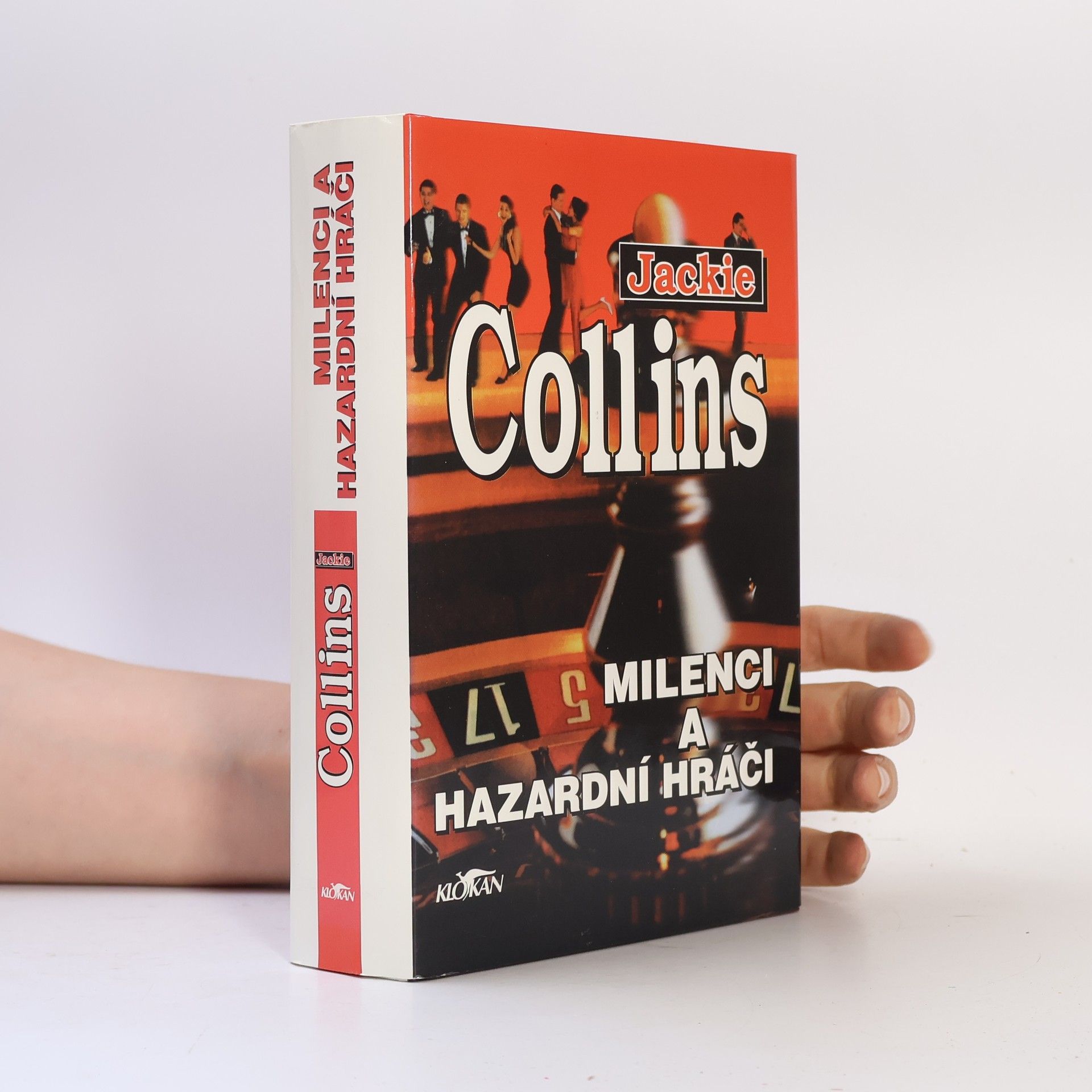 Jackie Collins Milenci a hazardní hráči