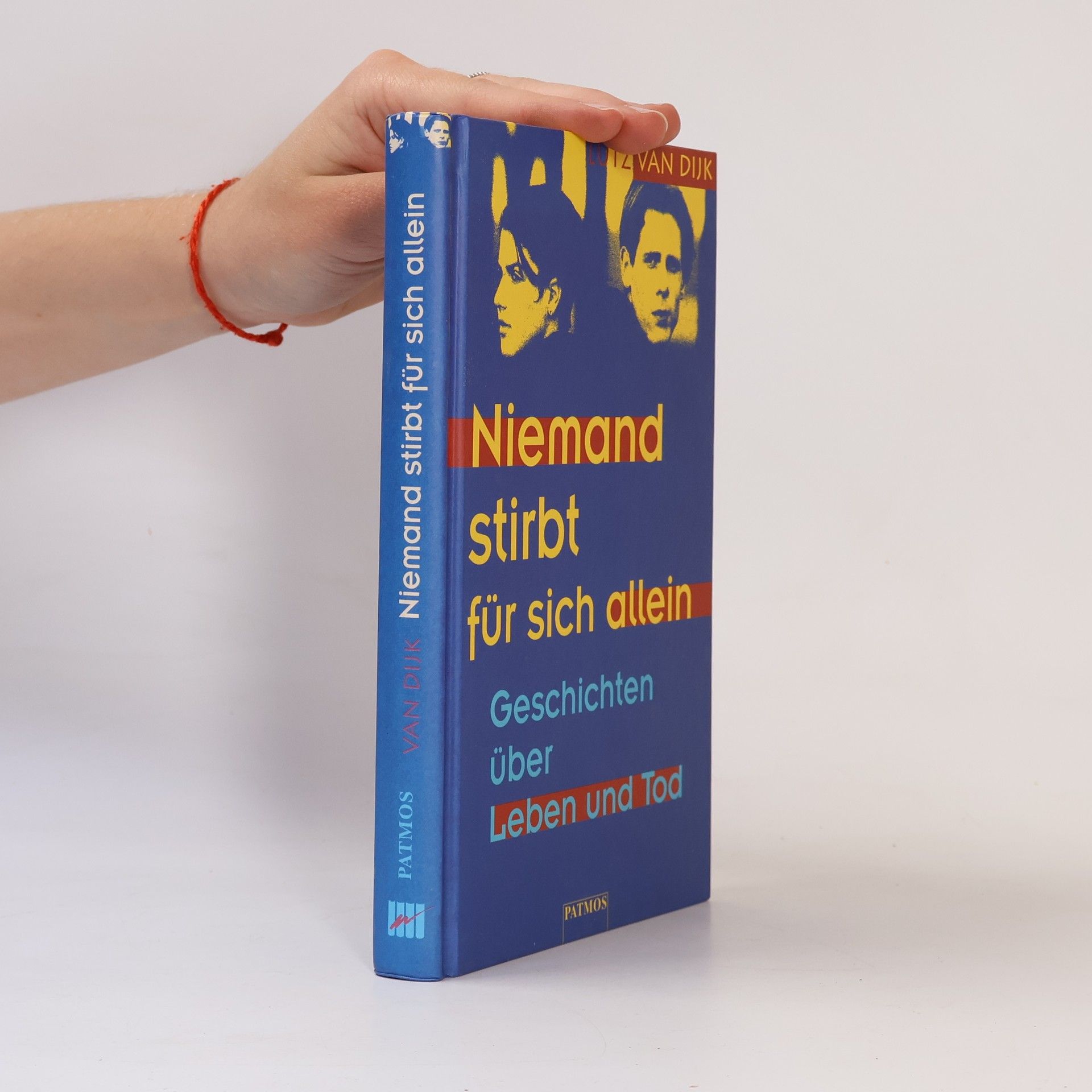 Lutz van Dijk Niemand stirbt für sich allein