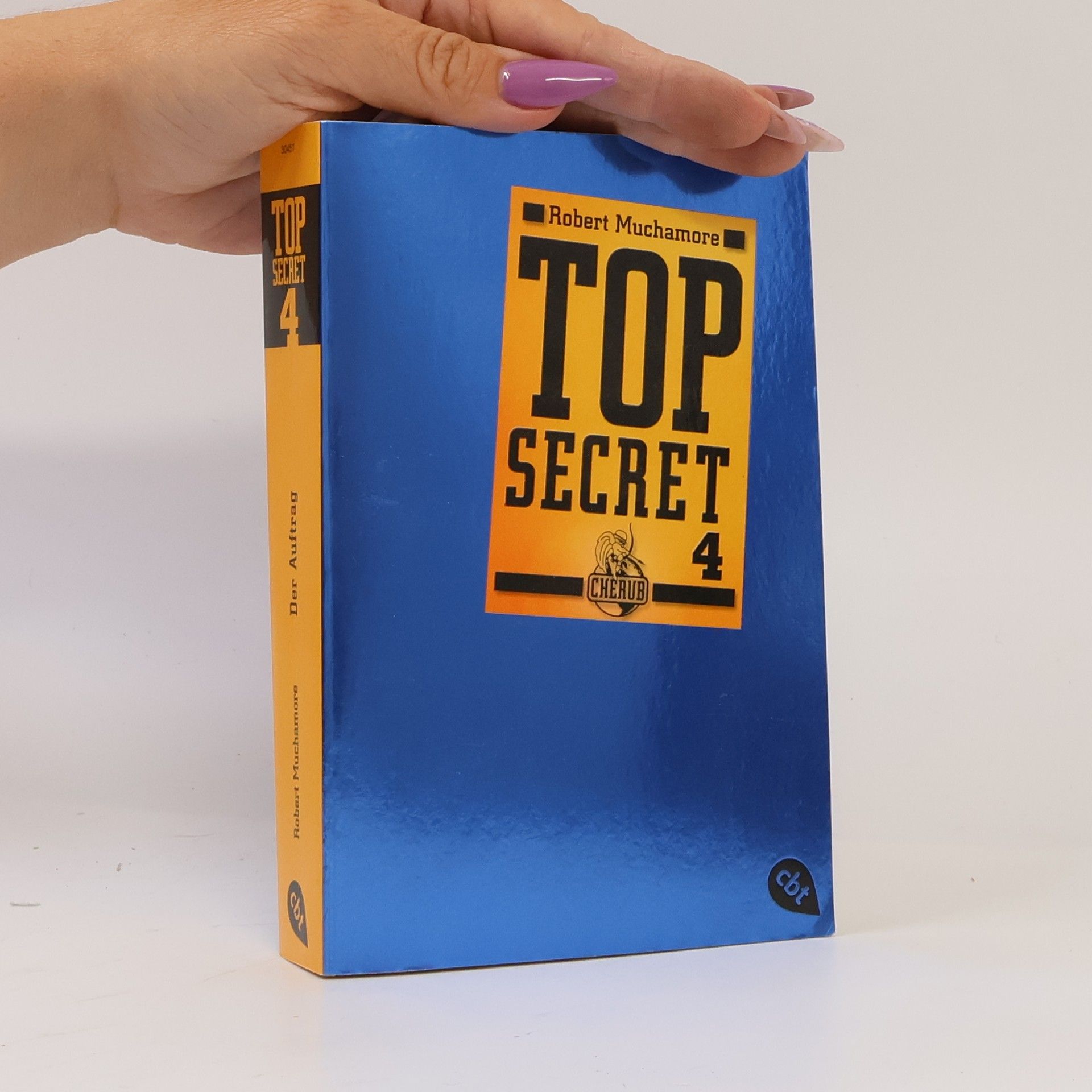 Robert Muchamore Top Secret 04. Der Auftrag