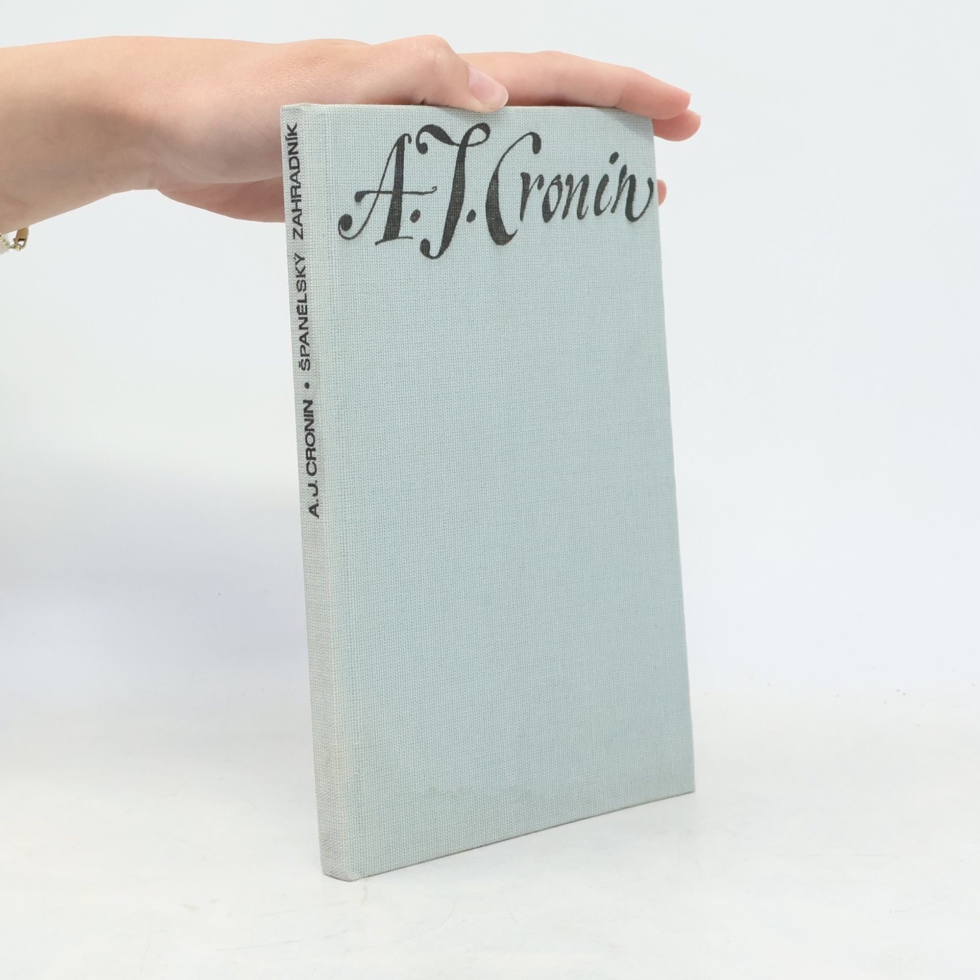 A. J. Cronin Španělský zahradník