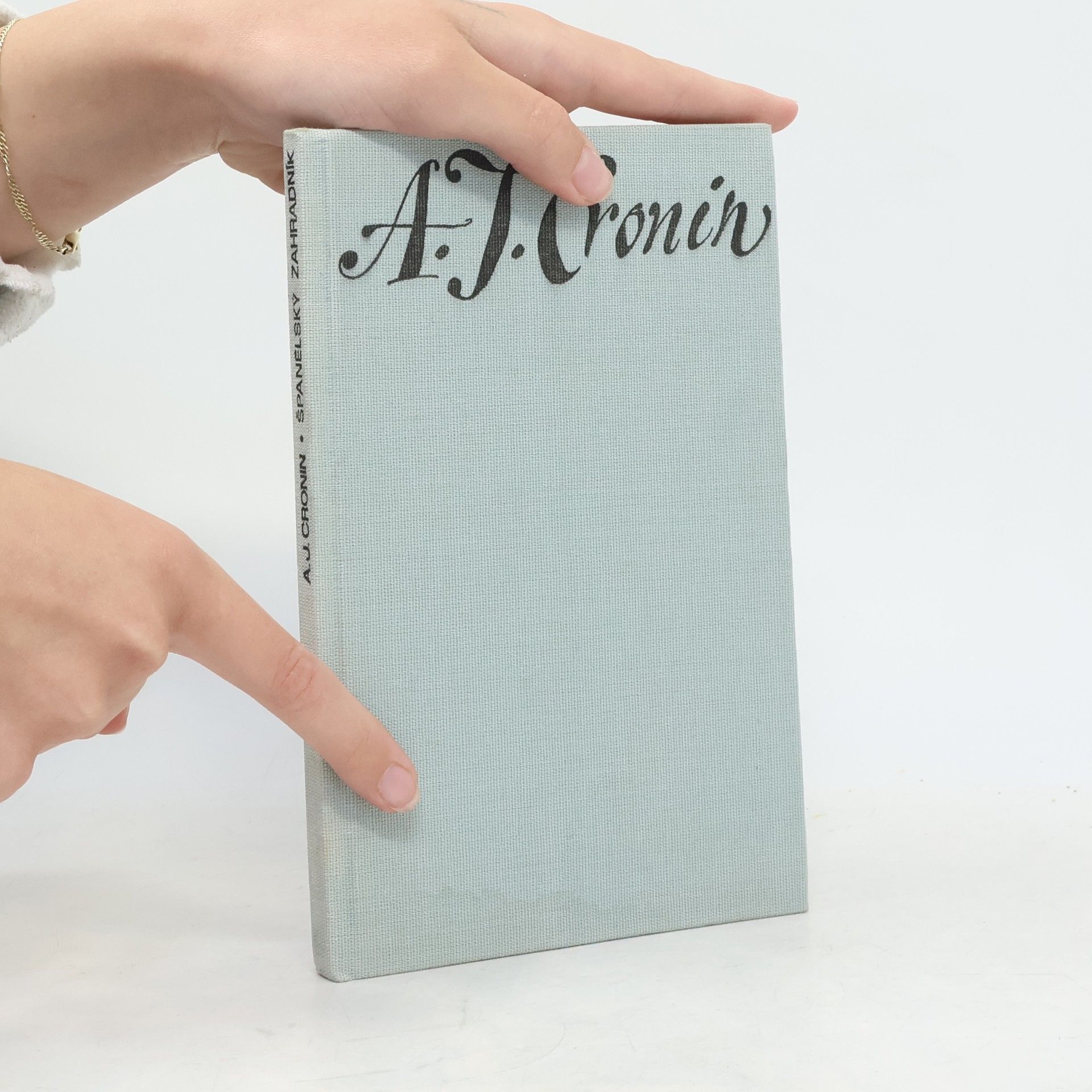 A. J. Cronin Španělský zahradník