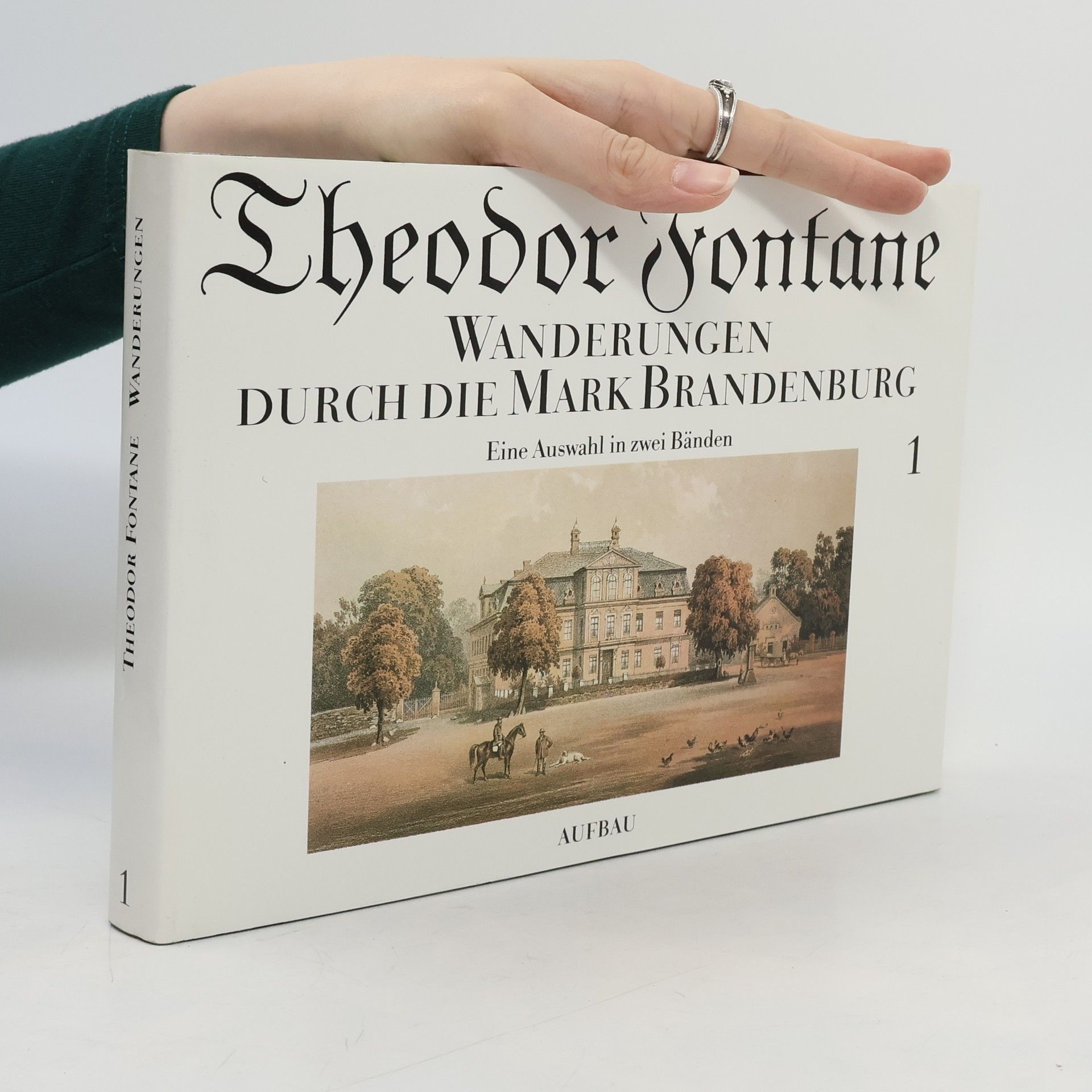 Theodor Fontane Wanderungen durch die Mark Brandenburg 1