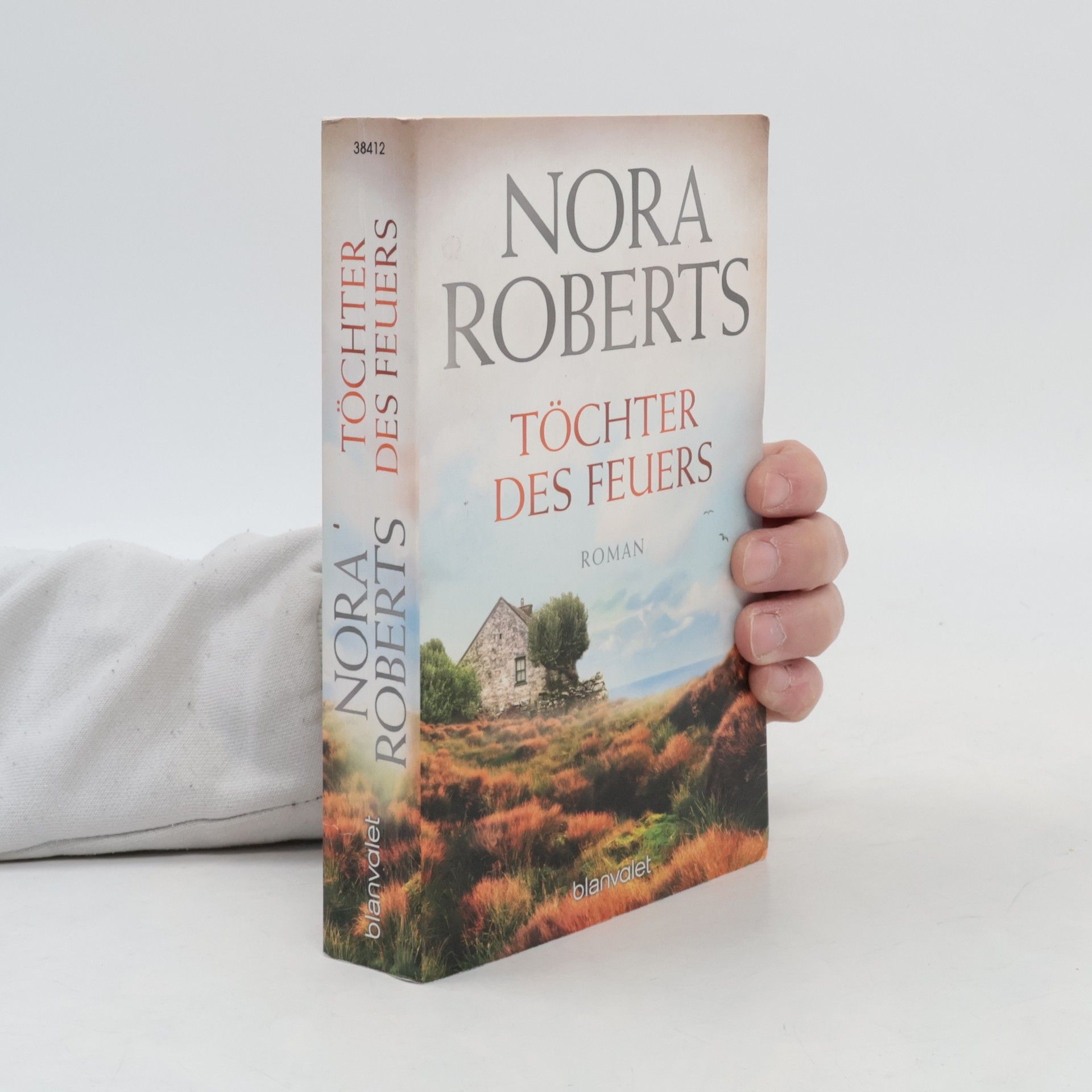 Nora Roberts Töchter des Feuers