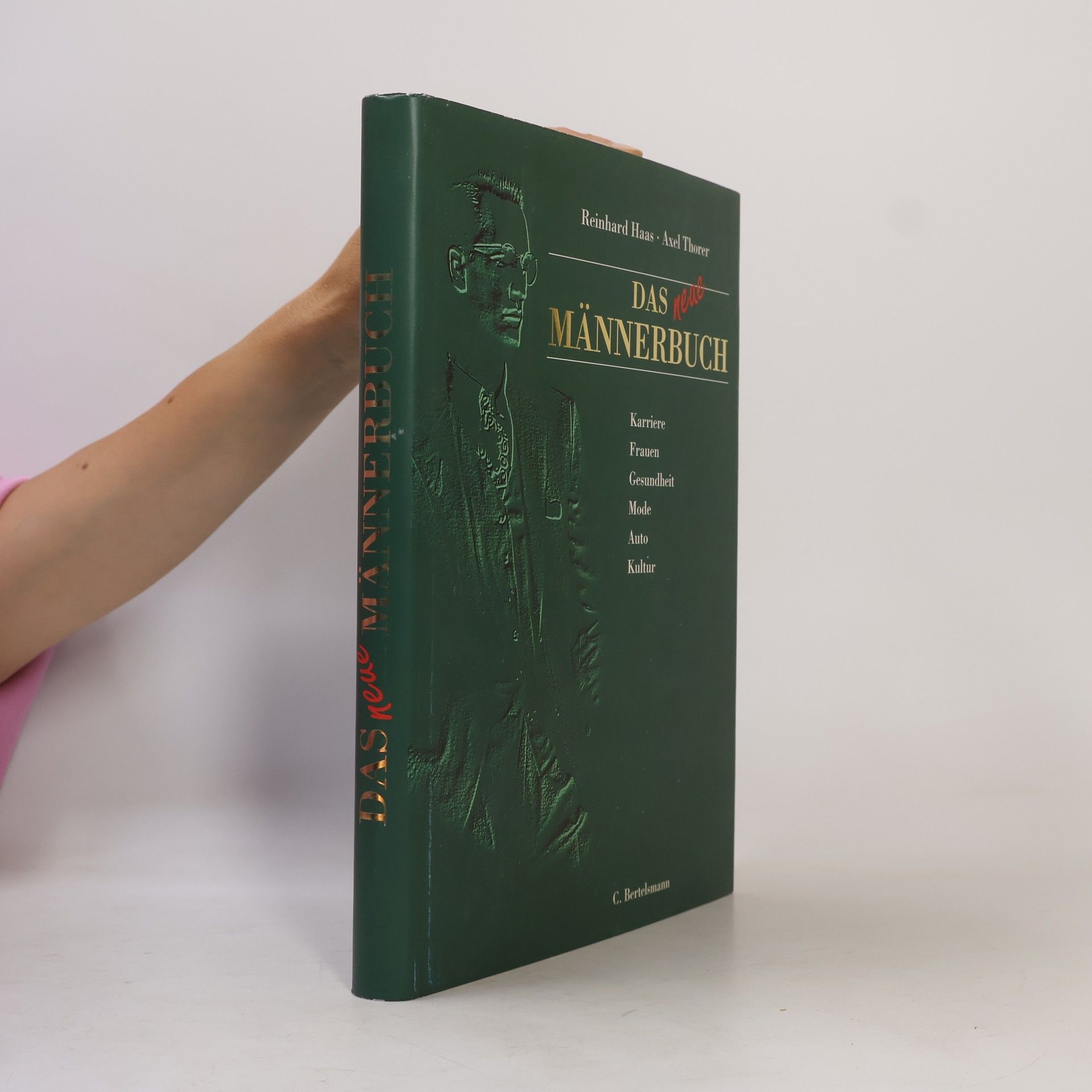 Reinhard Haas Das neue Männerbuch