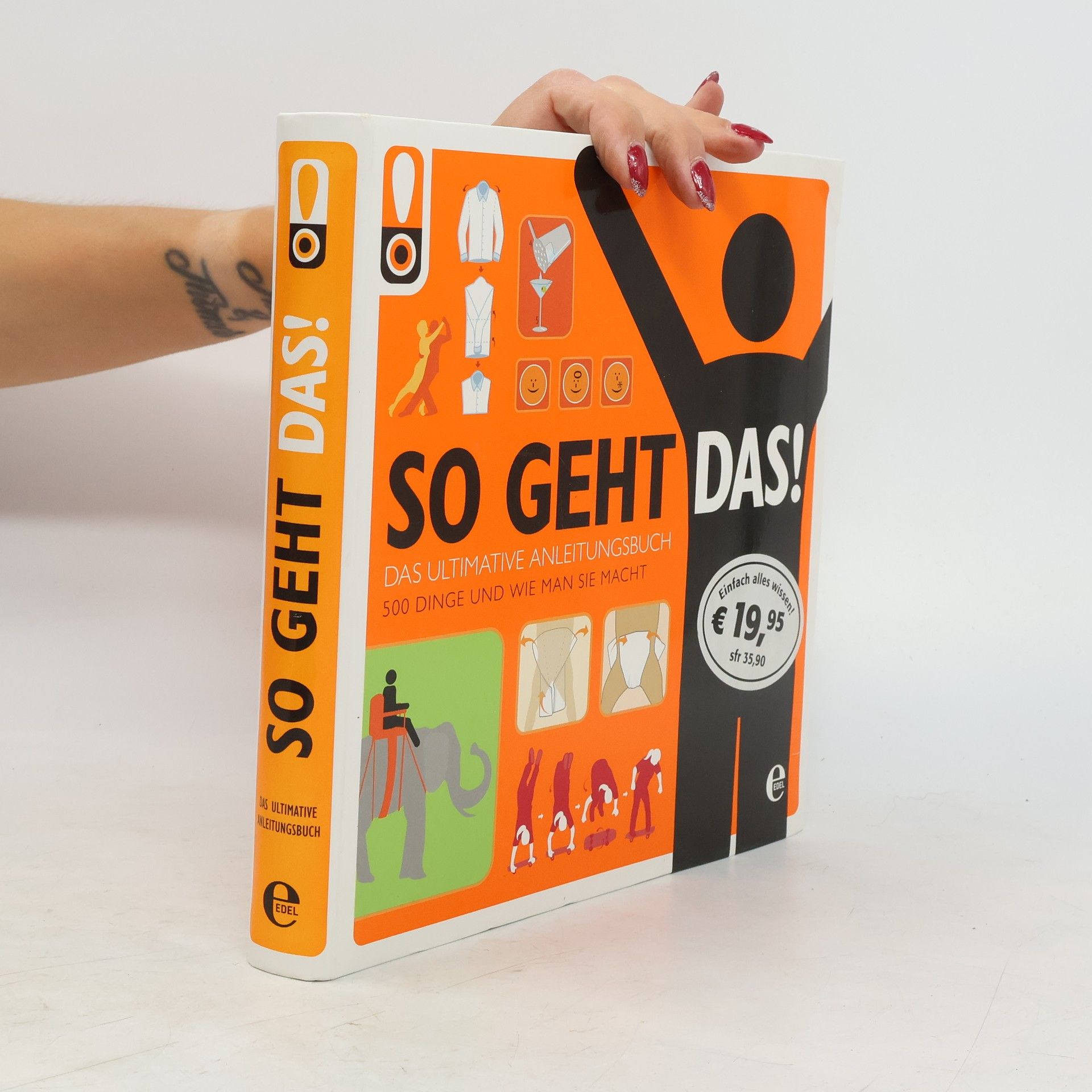 Derek Fagerstrom So geht das! 500 Dinge und wie man sie macht