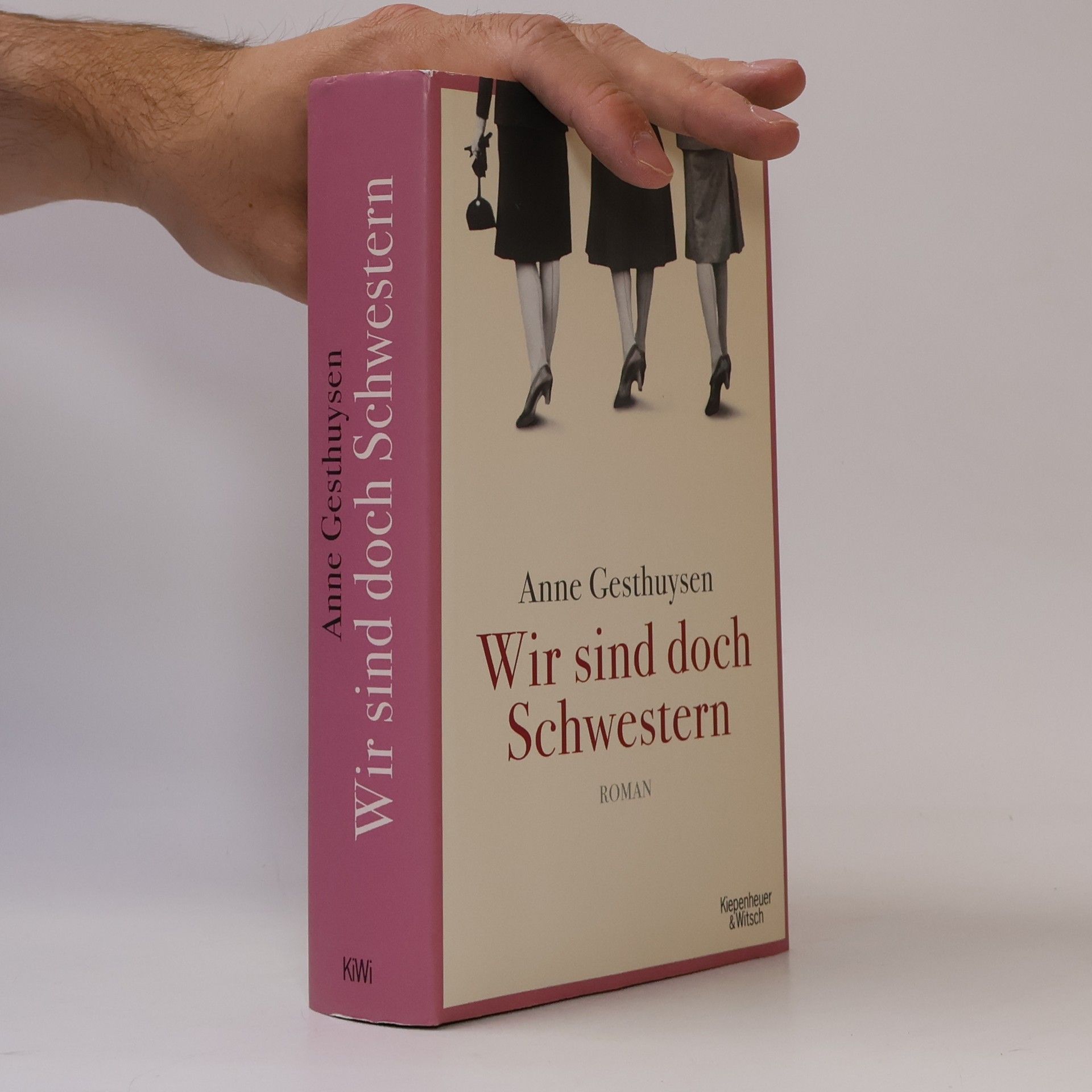 Anne Gesthuysen Wir sind doch Schwestern