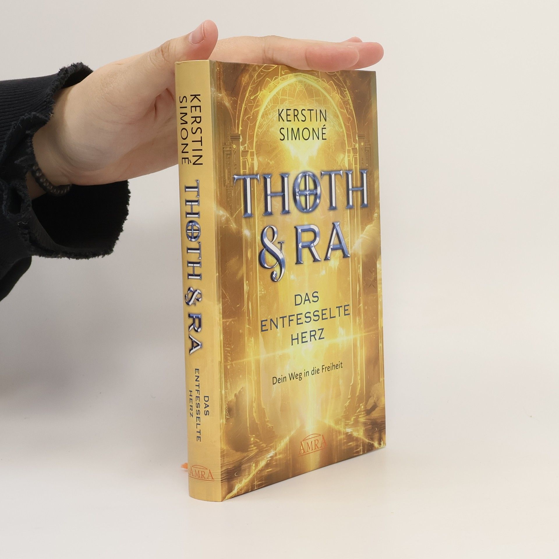 Thoth & Ra. Das entfesselte Herz