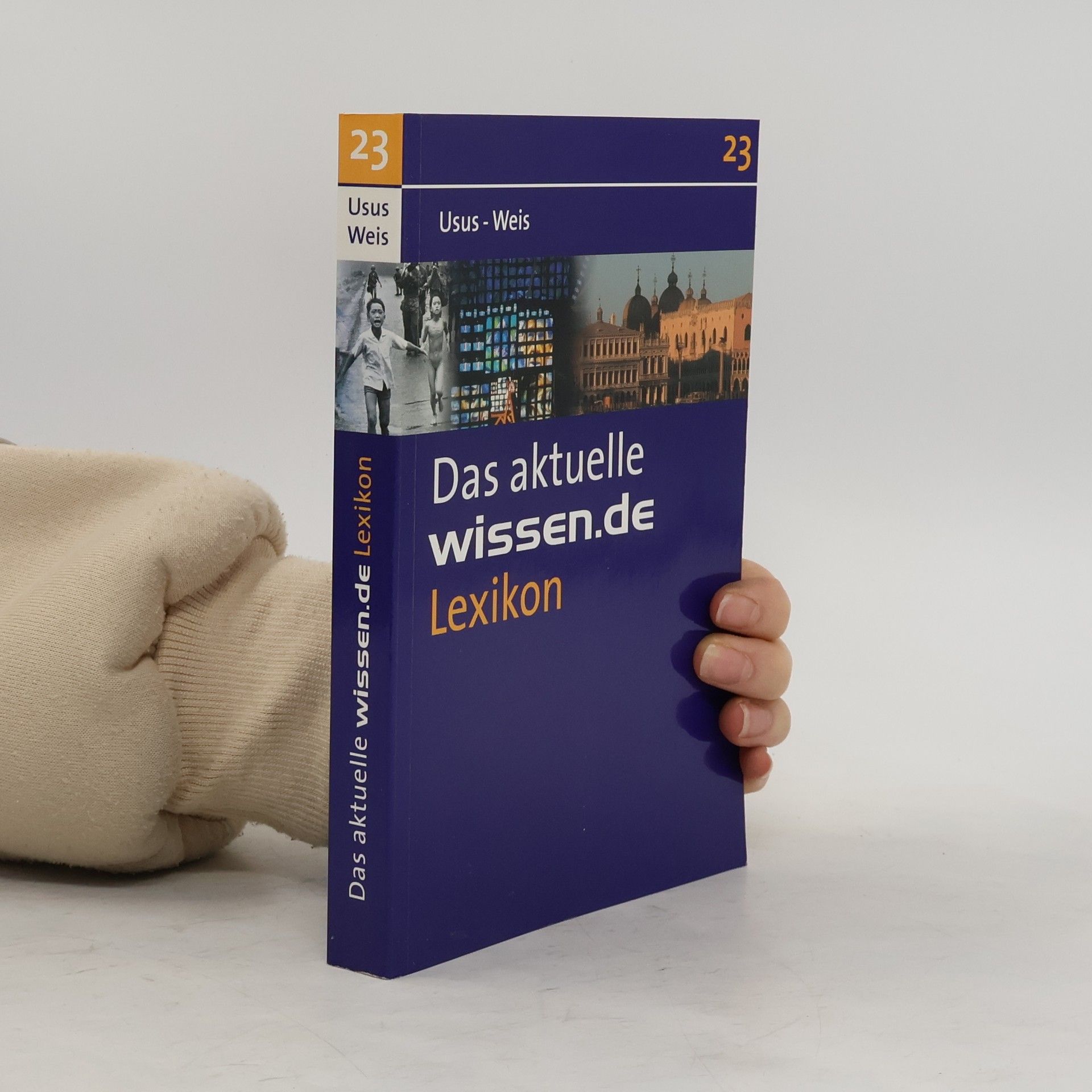 Autorenkollektiv Das aktuelle wissen.de Lexikon 23. Usus-Weis