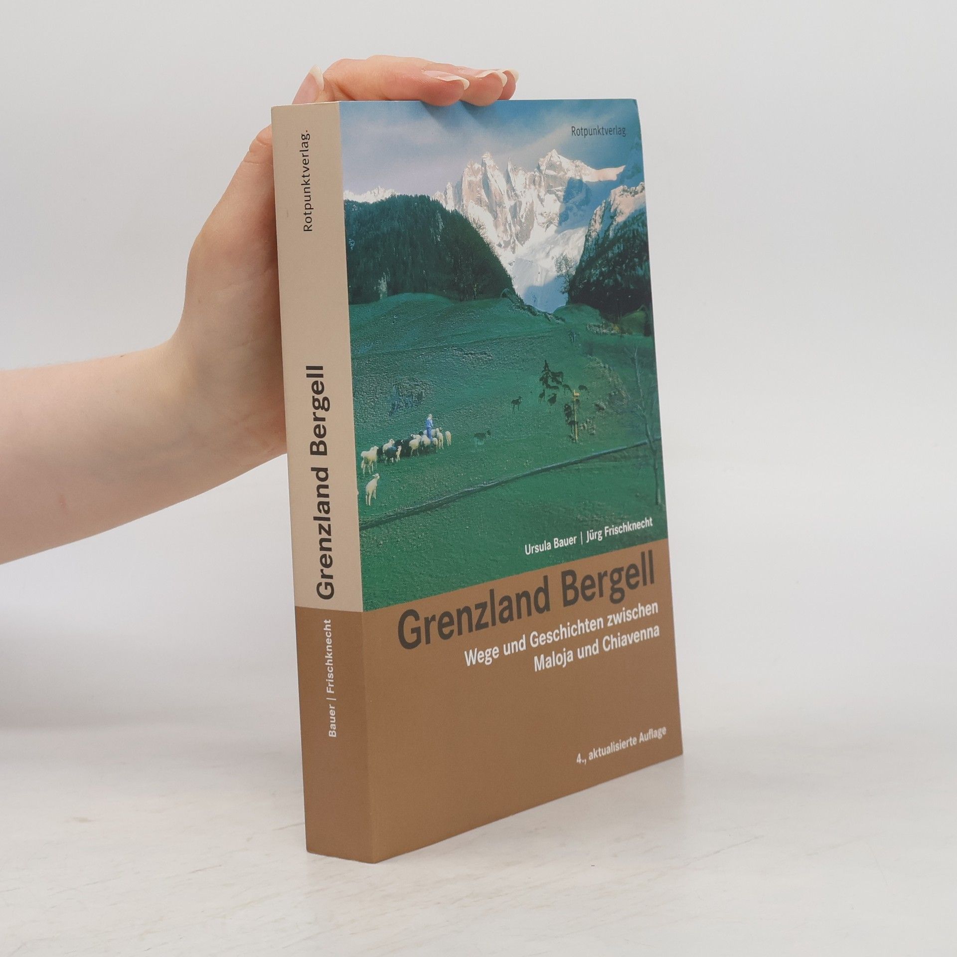 Jürg Frischknecht Grenzland Bergell